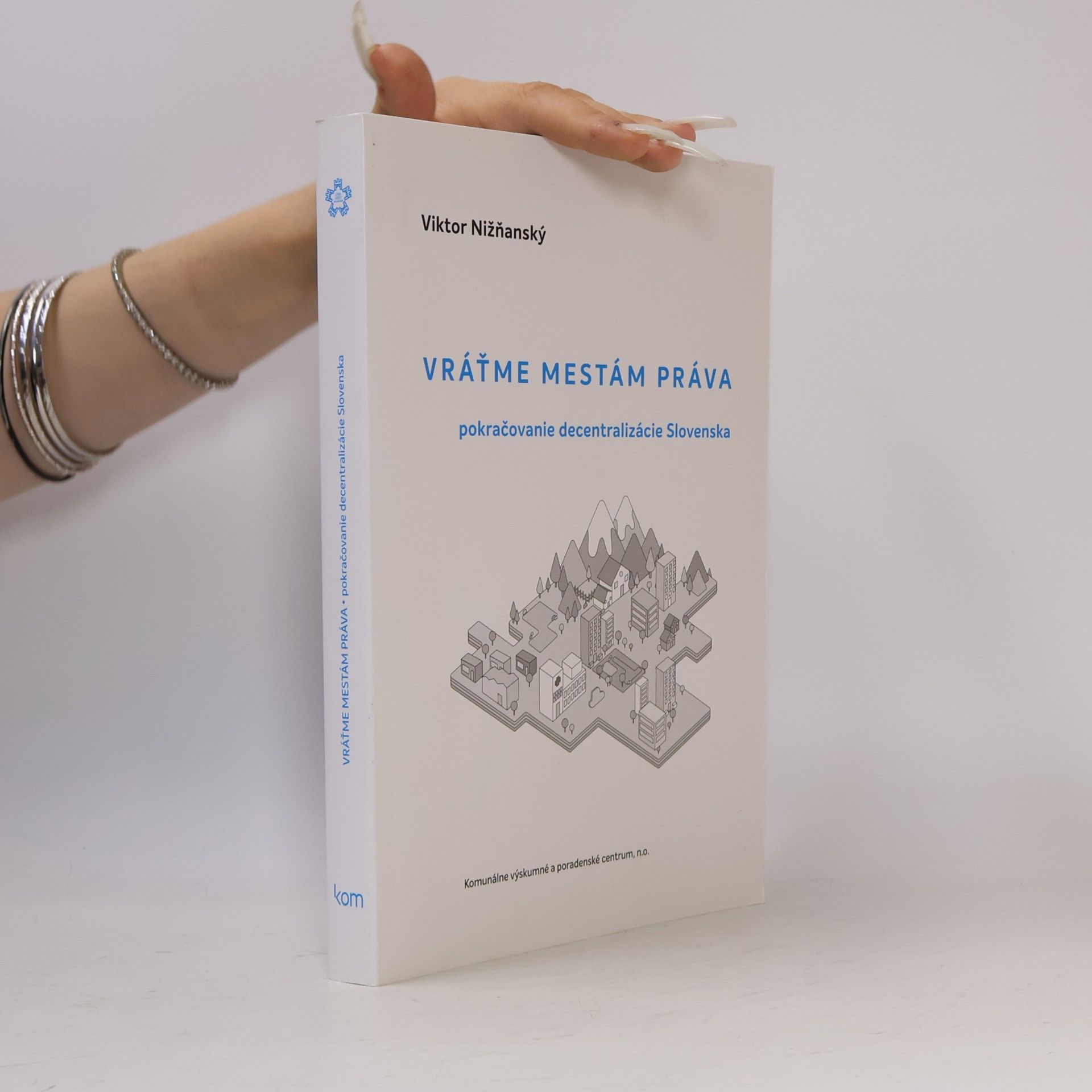 Viktor Nižňanský Vráťme mestám práva