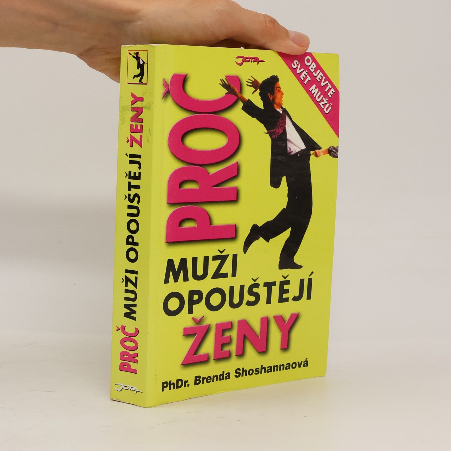 Brenda Shoshanna Proč muži opouštějí ženy