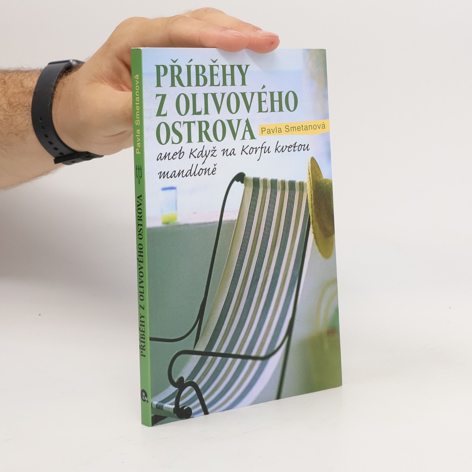 Pavla Smetanová Příběhy z olivového ostrova, aneb, Když na Korfu kvetou mandloně