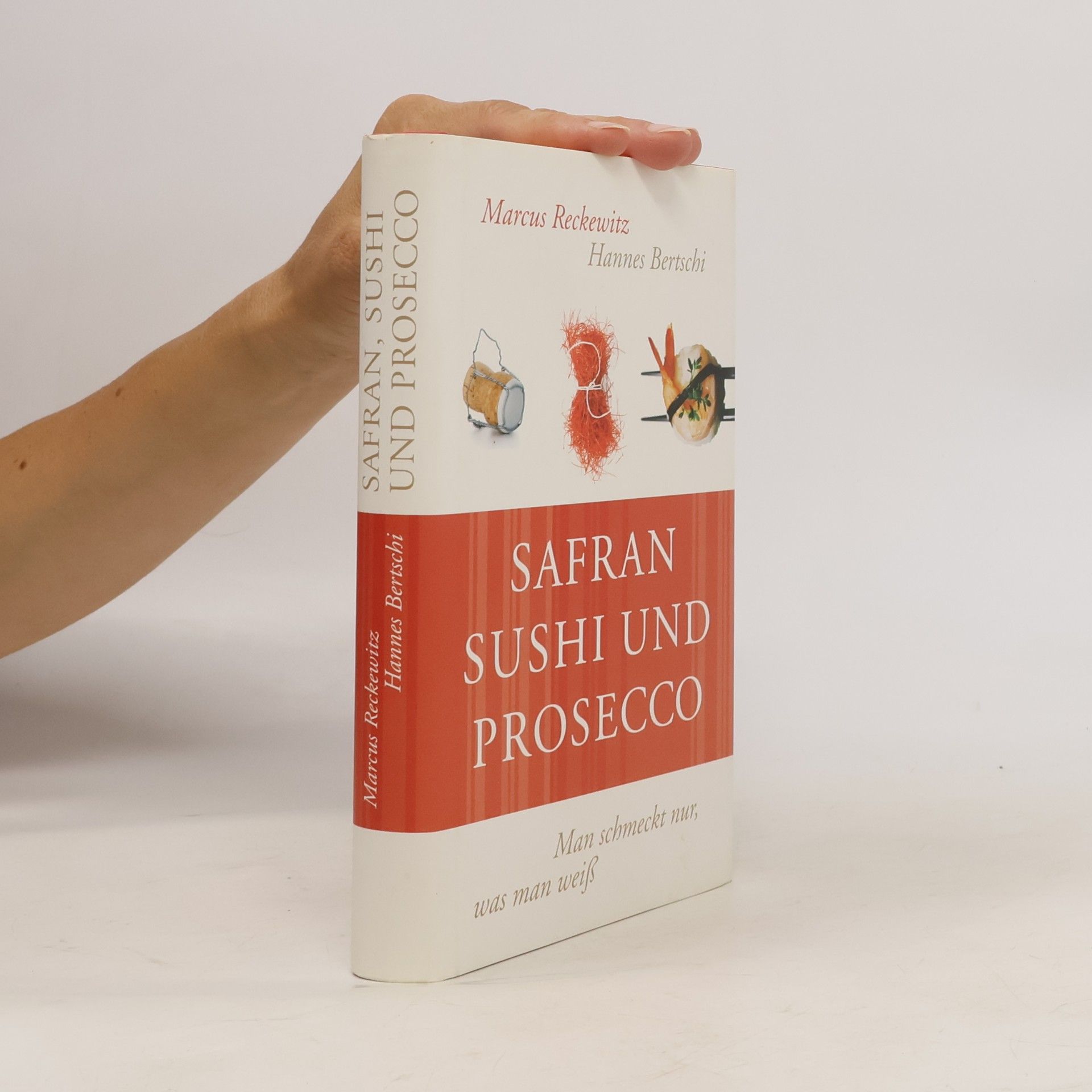 Marcus Reckewitz Safran, Sushi und Prosecco