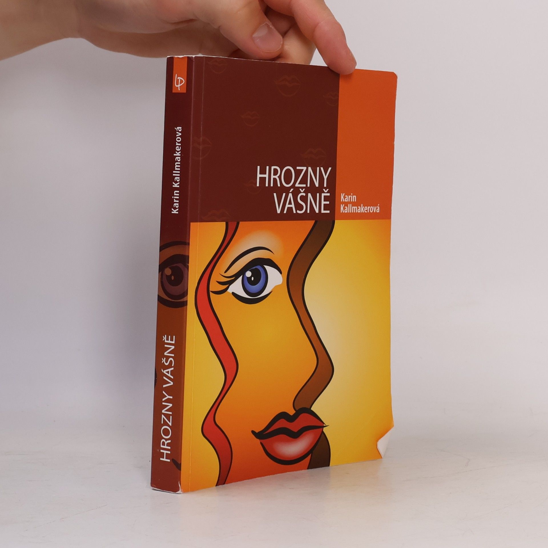 Karin Kallmaker Hrozny vášně