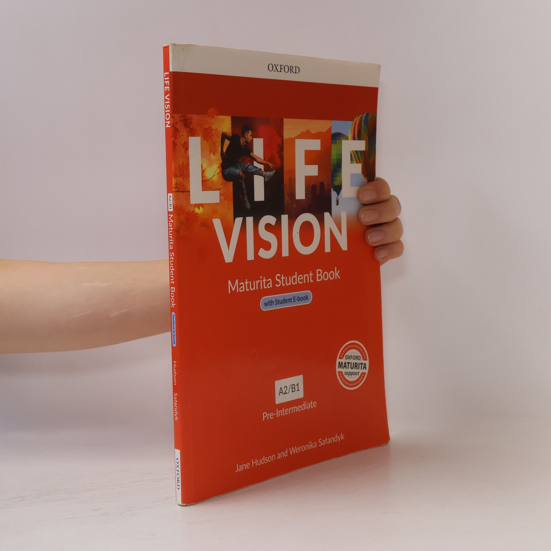 Jane Hudson Life vision A2/B. Maturita Student Book