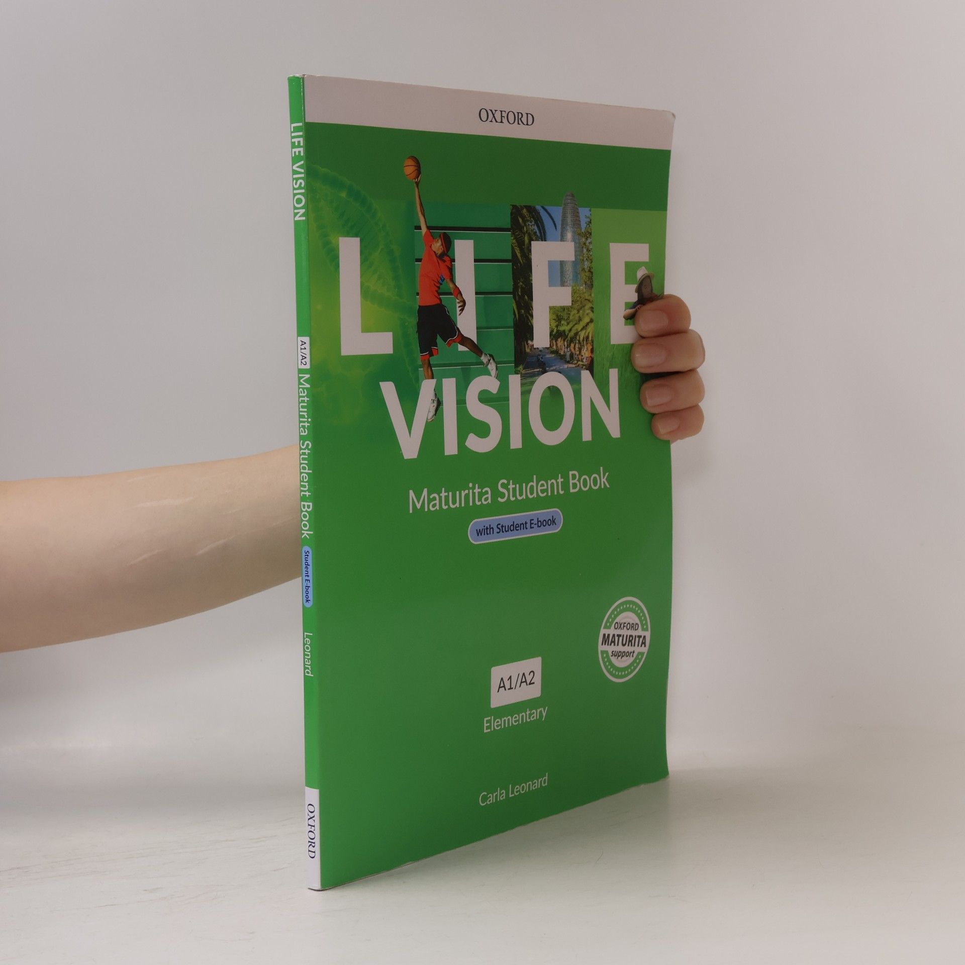 Carla Leonard Life Vision : Maturita Student Book A1/A2