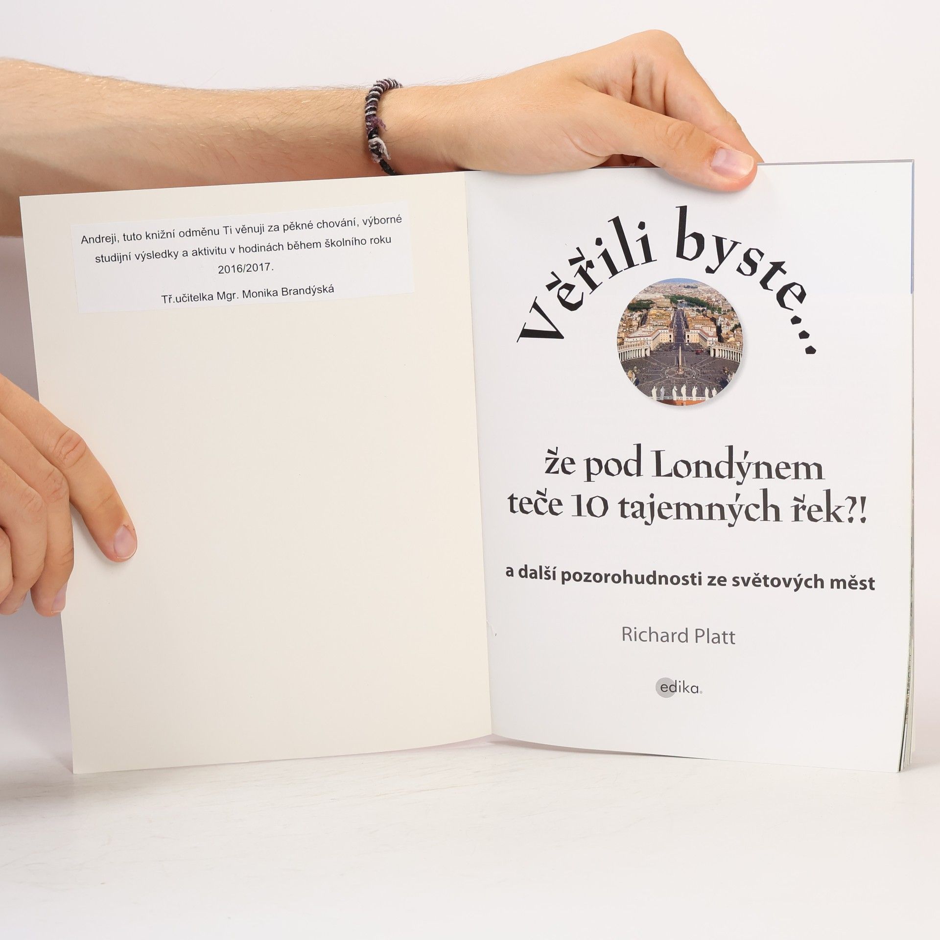 Richard Platt Věřili byste...že pod Londýnem teče 10 tajemných řek?
