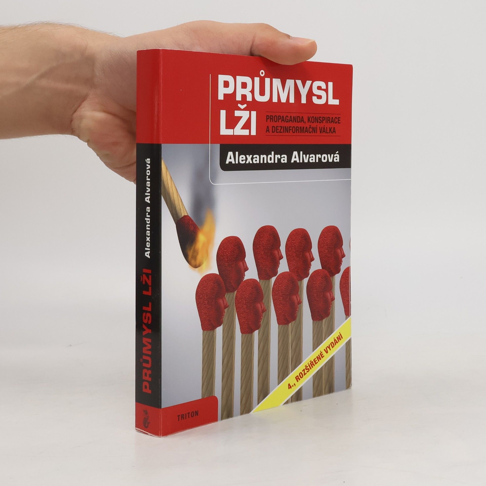 Alexandra Alvarová Průmysl lži