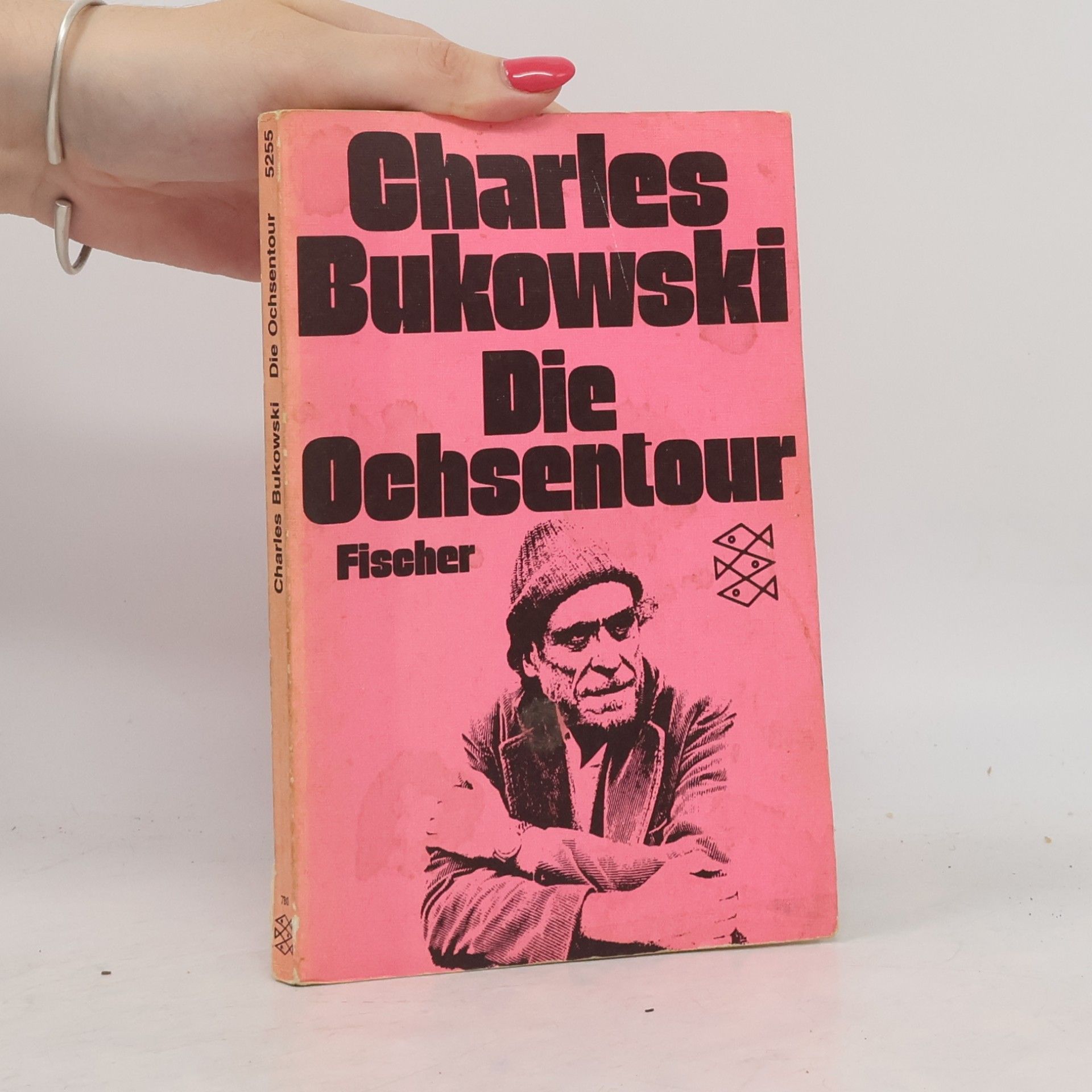 Charles Bukowski Die Ochsentour