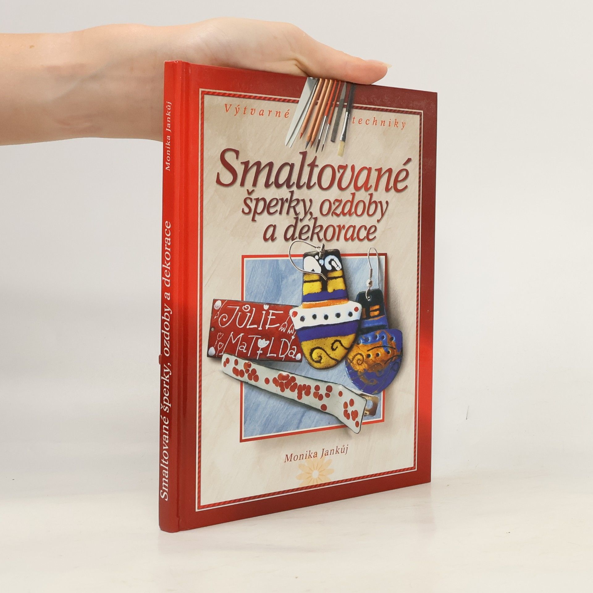 Monika Jankůj Smaltované šperky, ozdoby a dekorace