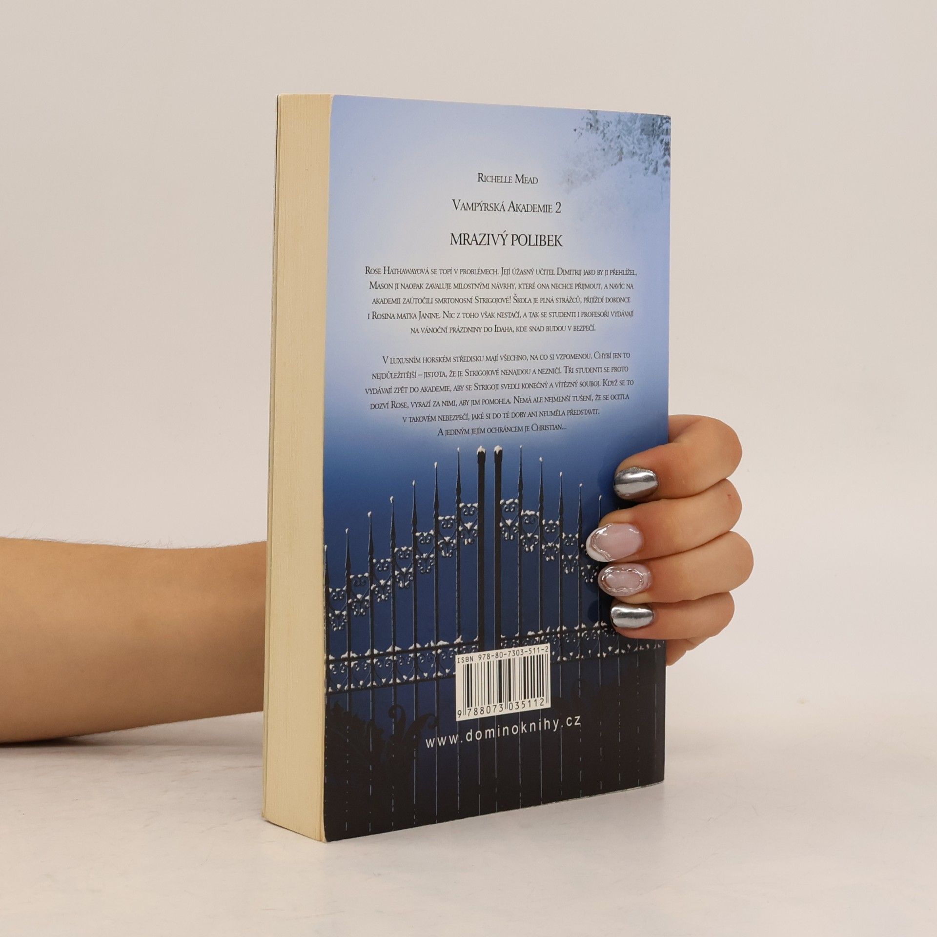 Richelle Mead Vampýrská akademie 2: Mrazivý polibek