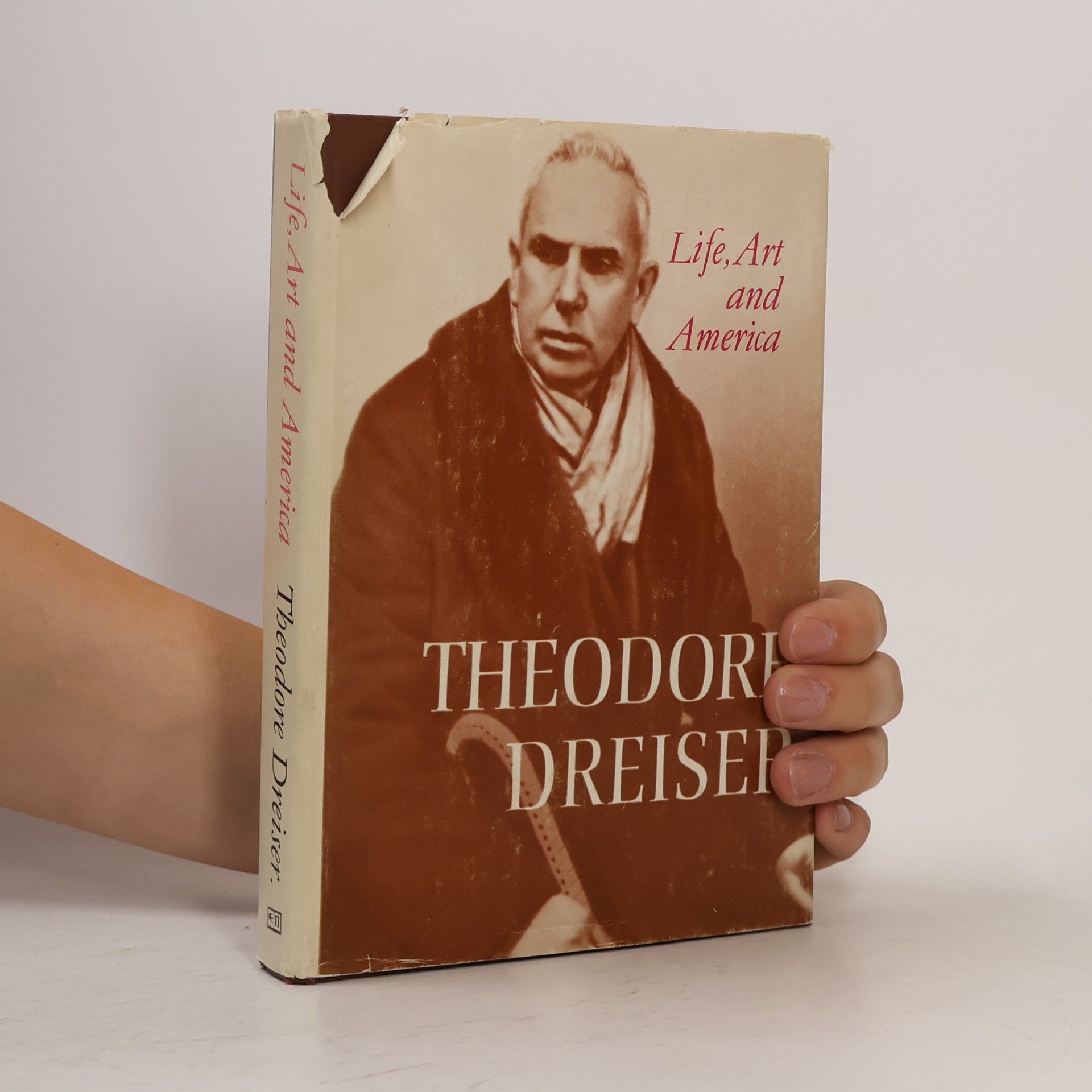 Theodore Dreiser Life, art and America