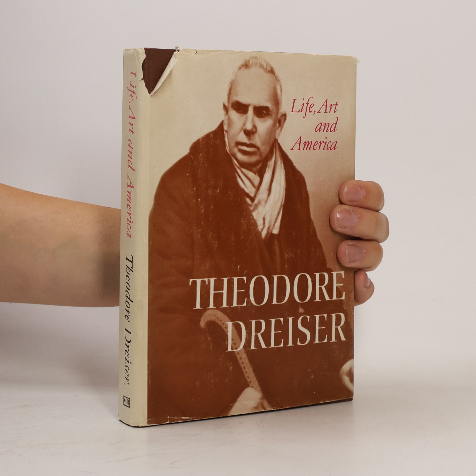 Theodore Dreiser Life, art and America