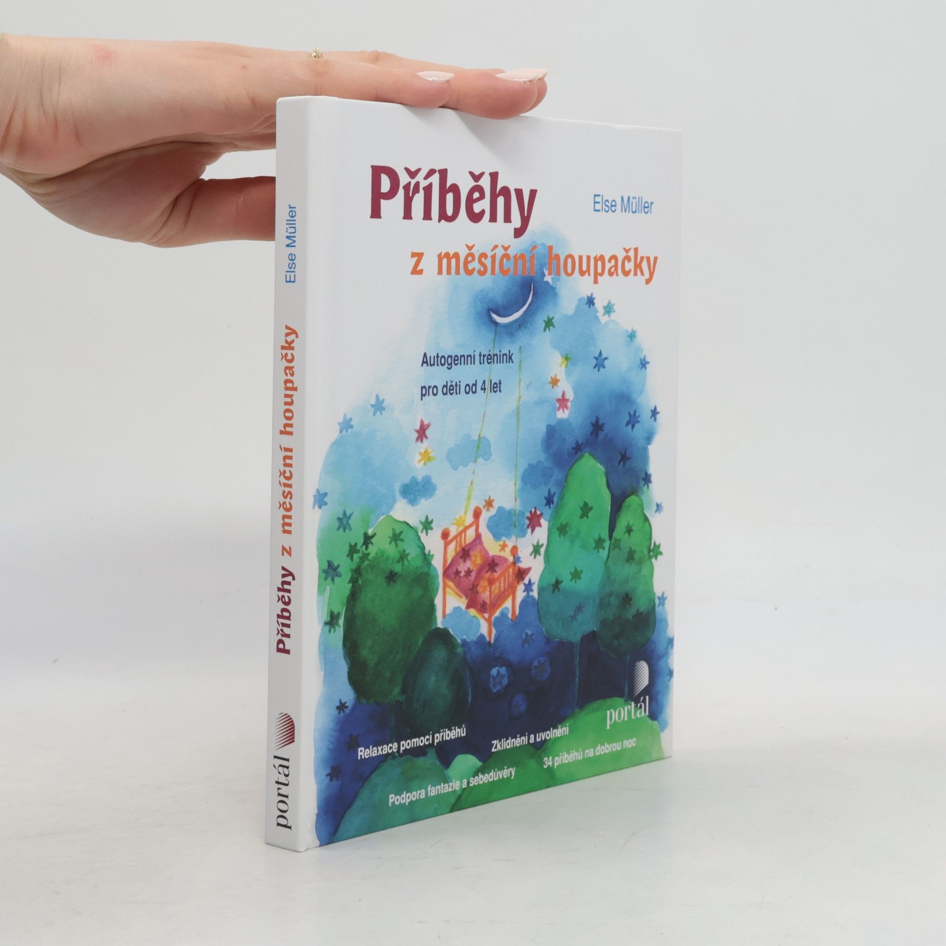 Else Müller Příběhy z měsíční houpačky : autogenní trénink pro děti od 4 let