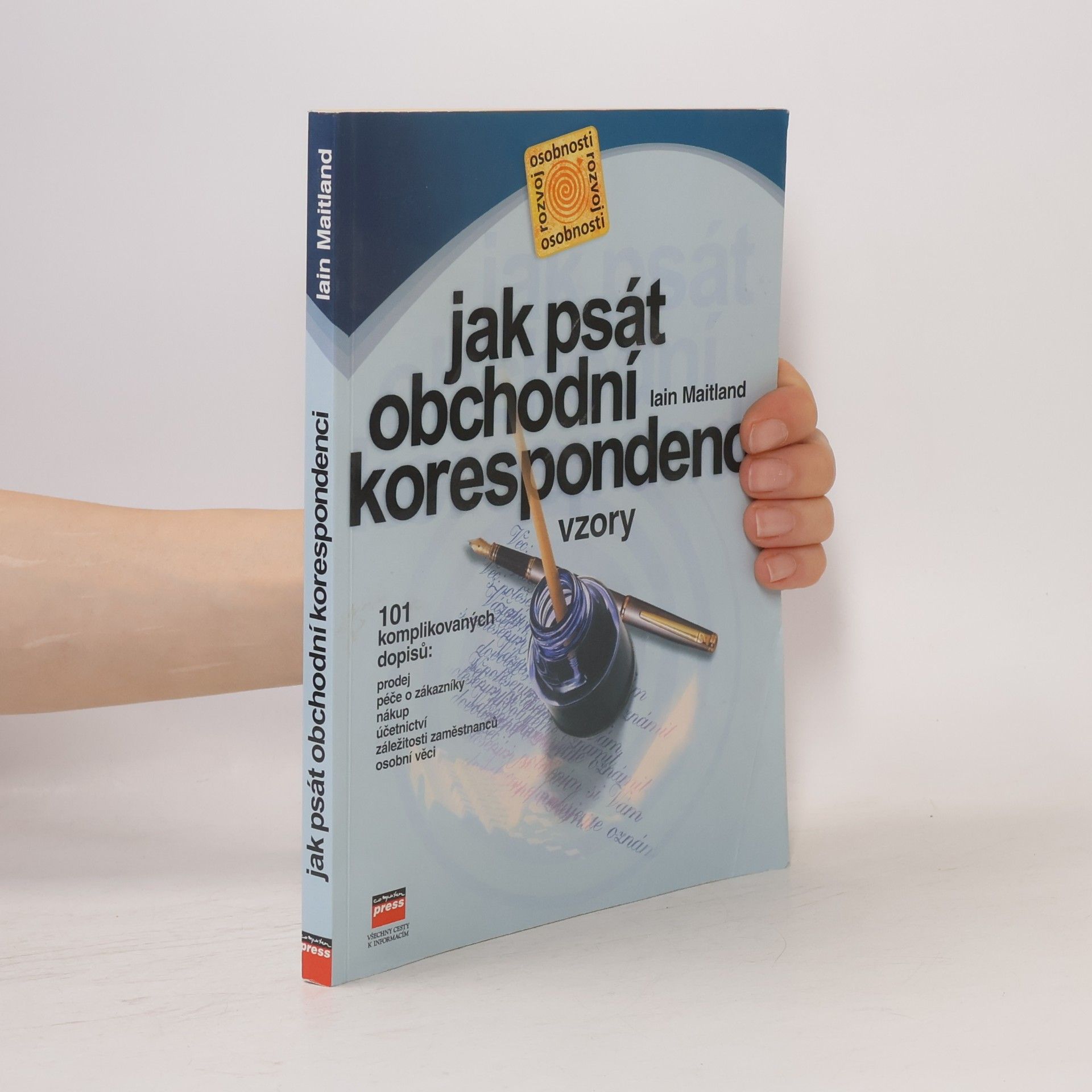 Iain Maitland Jak psát obchodní korespondenci : vzory