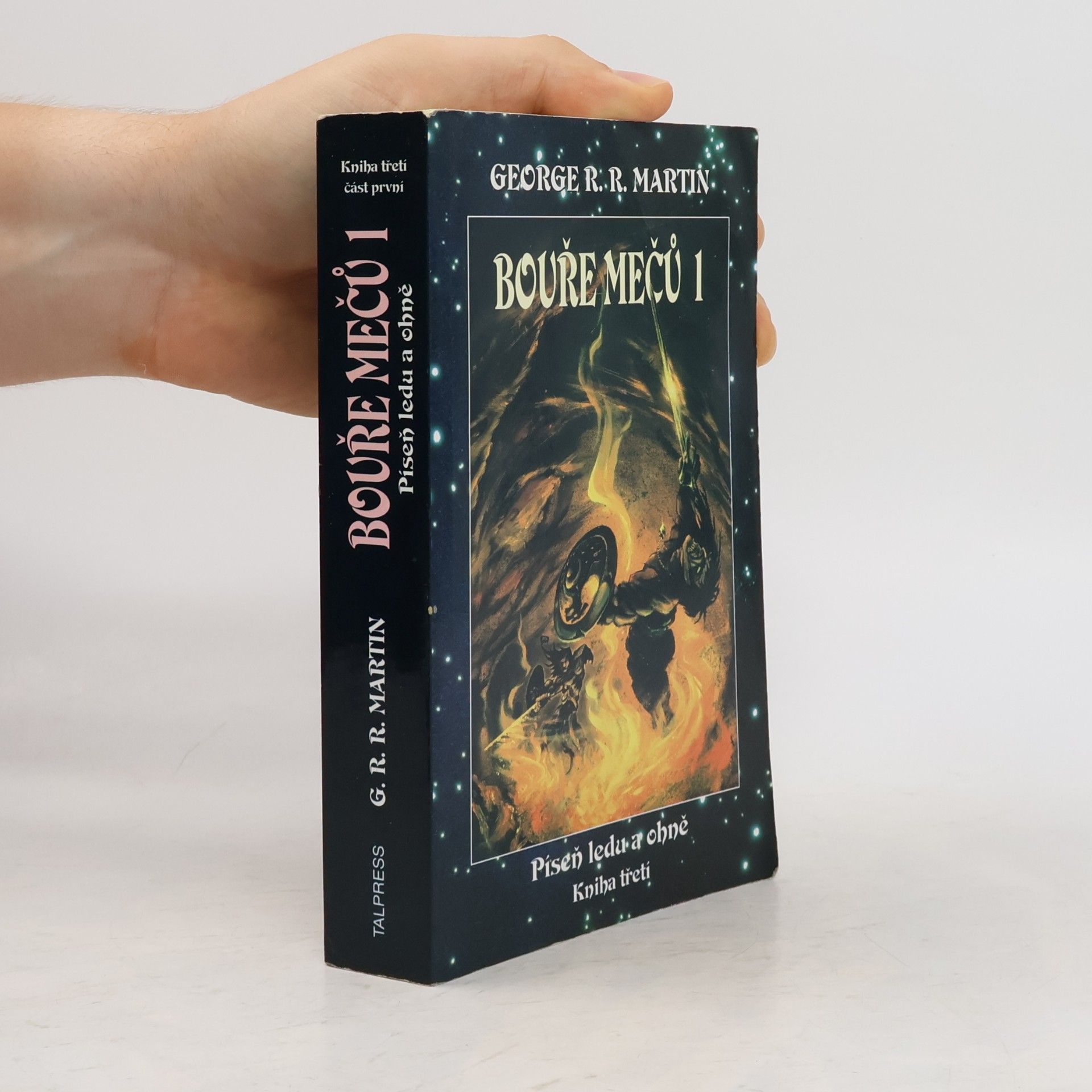 George R. R. Martin Bouře mečů. Část první