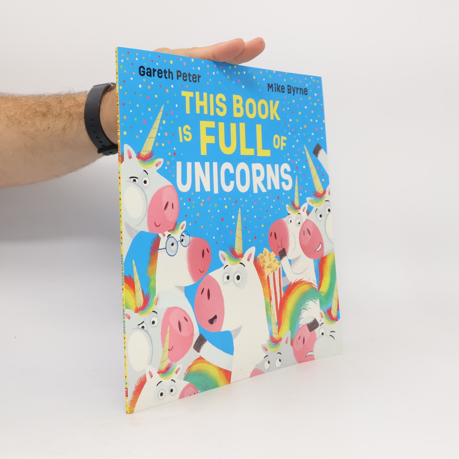 Gareth Peter This Book Is Full of Unicorns