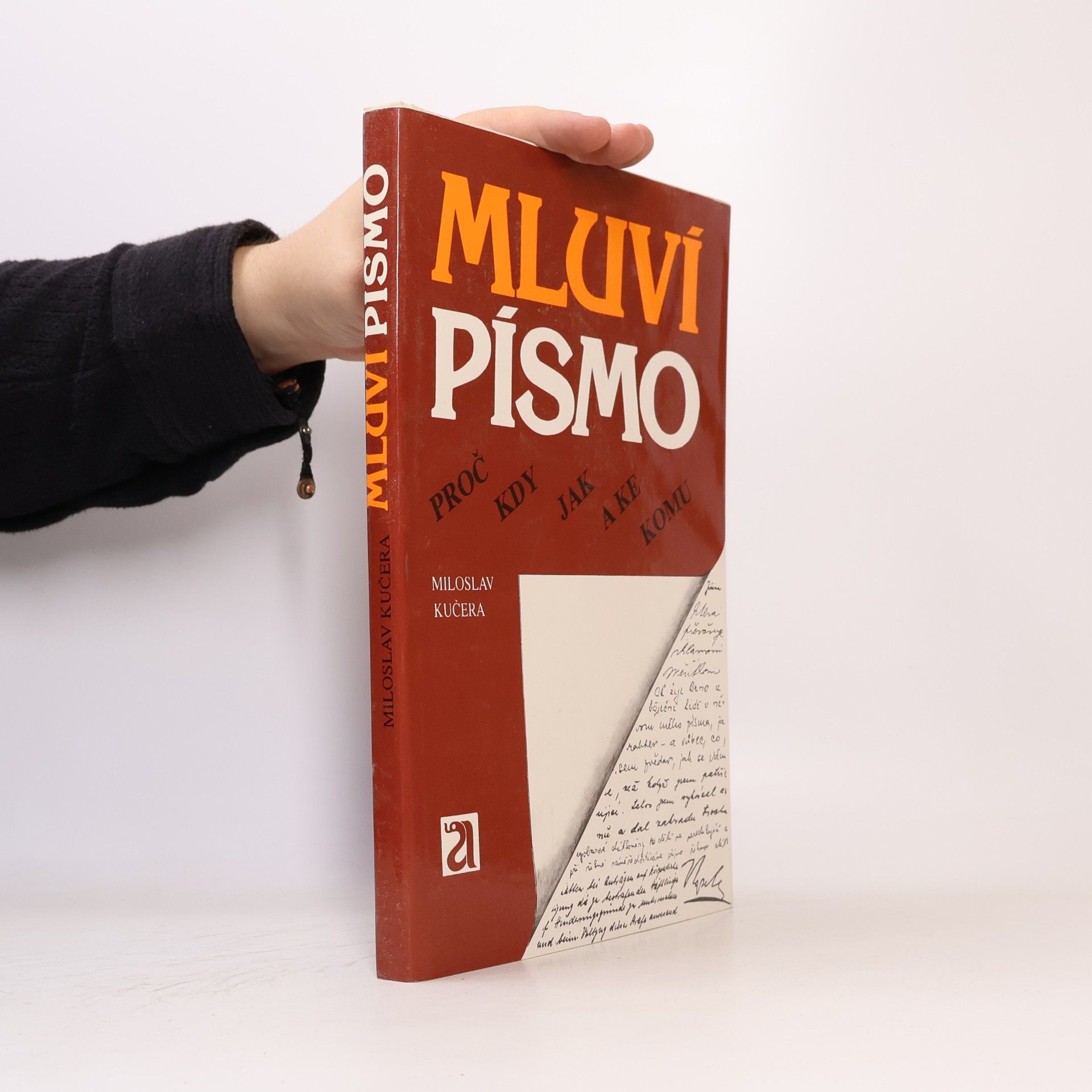 Miloslav Kučera Mluví písmo