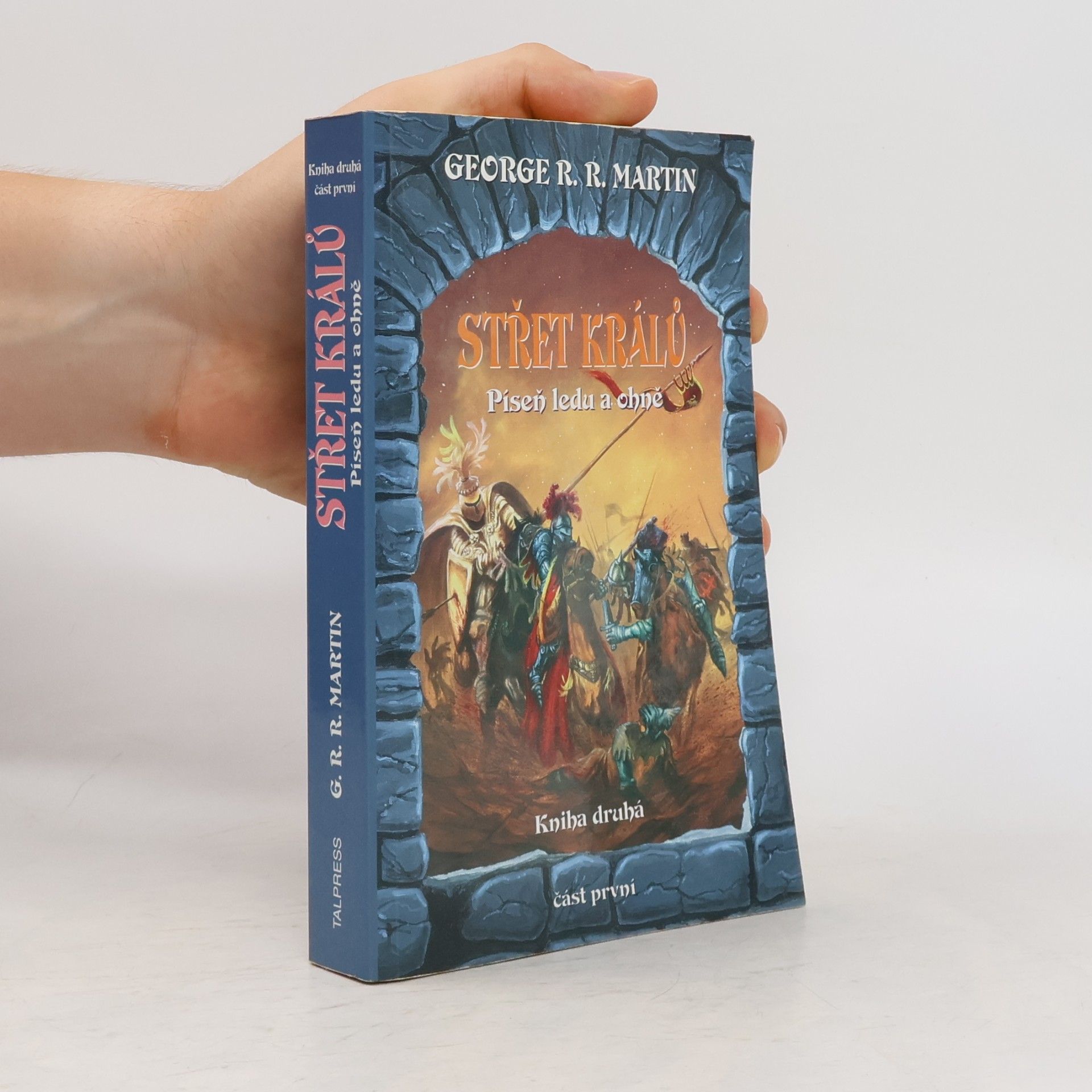 George R. R. Martin Střet králů 2. Část 1