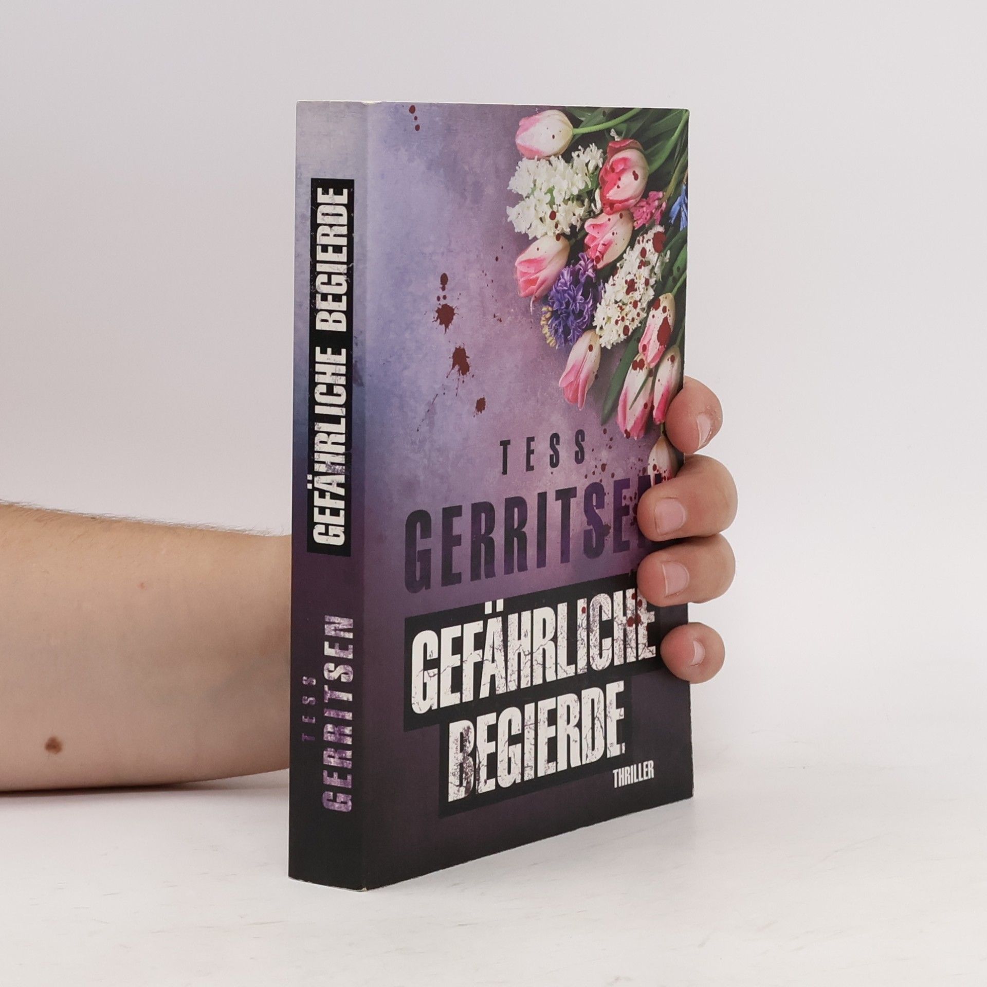 Tess Gerritsen Gefährliche Begierde