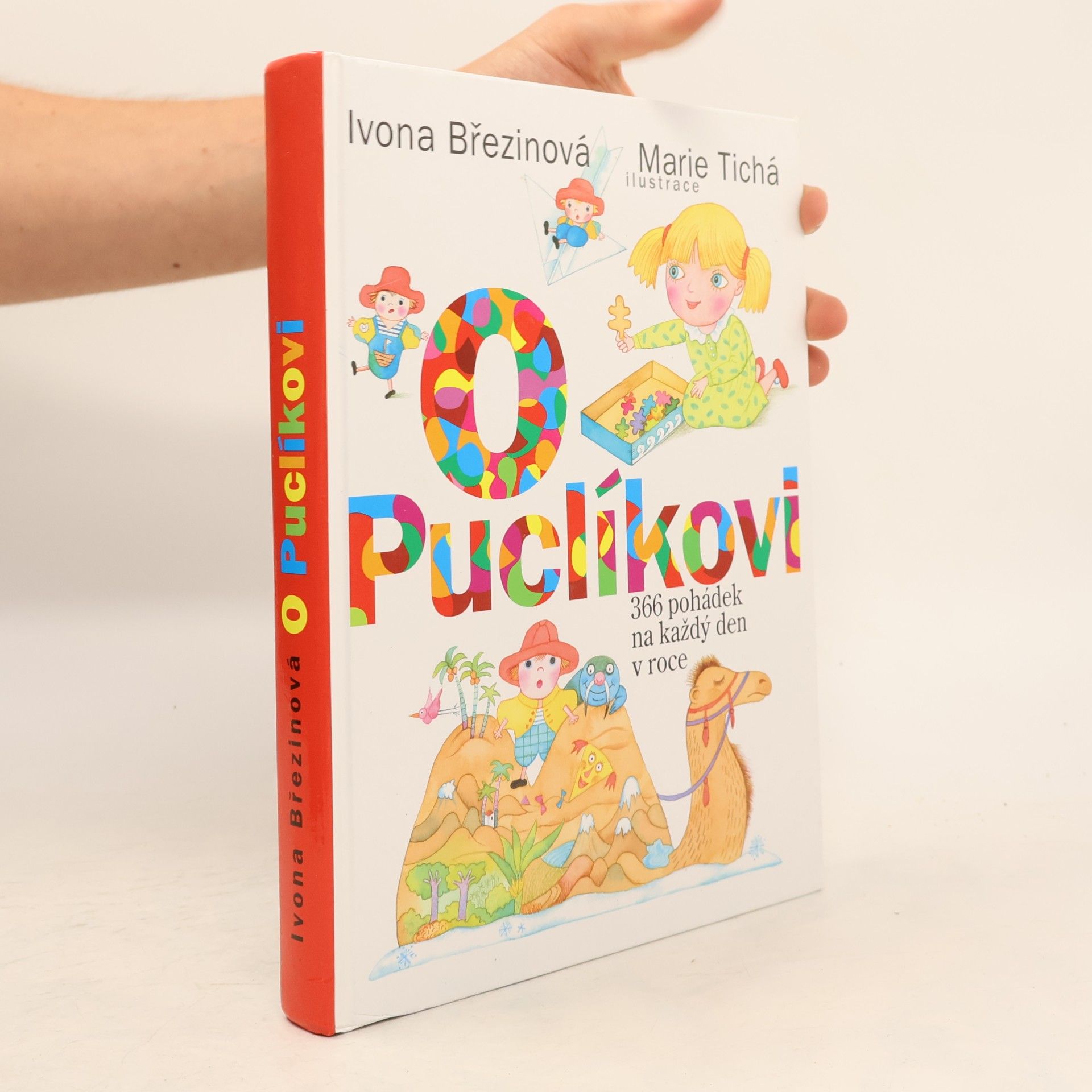 Ivona Březinová O Puclíkovi : 366 pohádek na každý den v roce