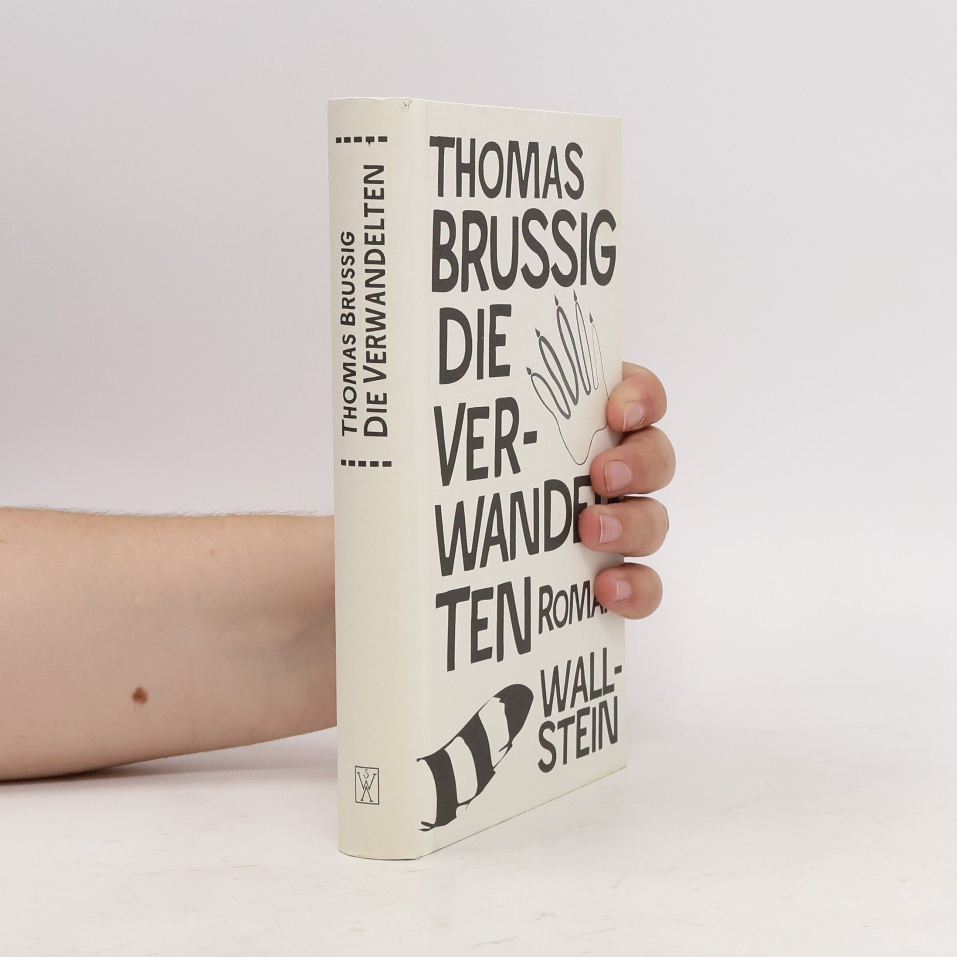 Thomas Brussig Die Verwandelten