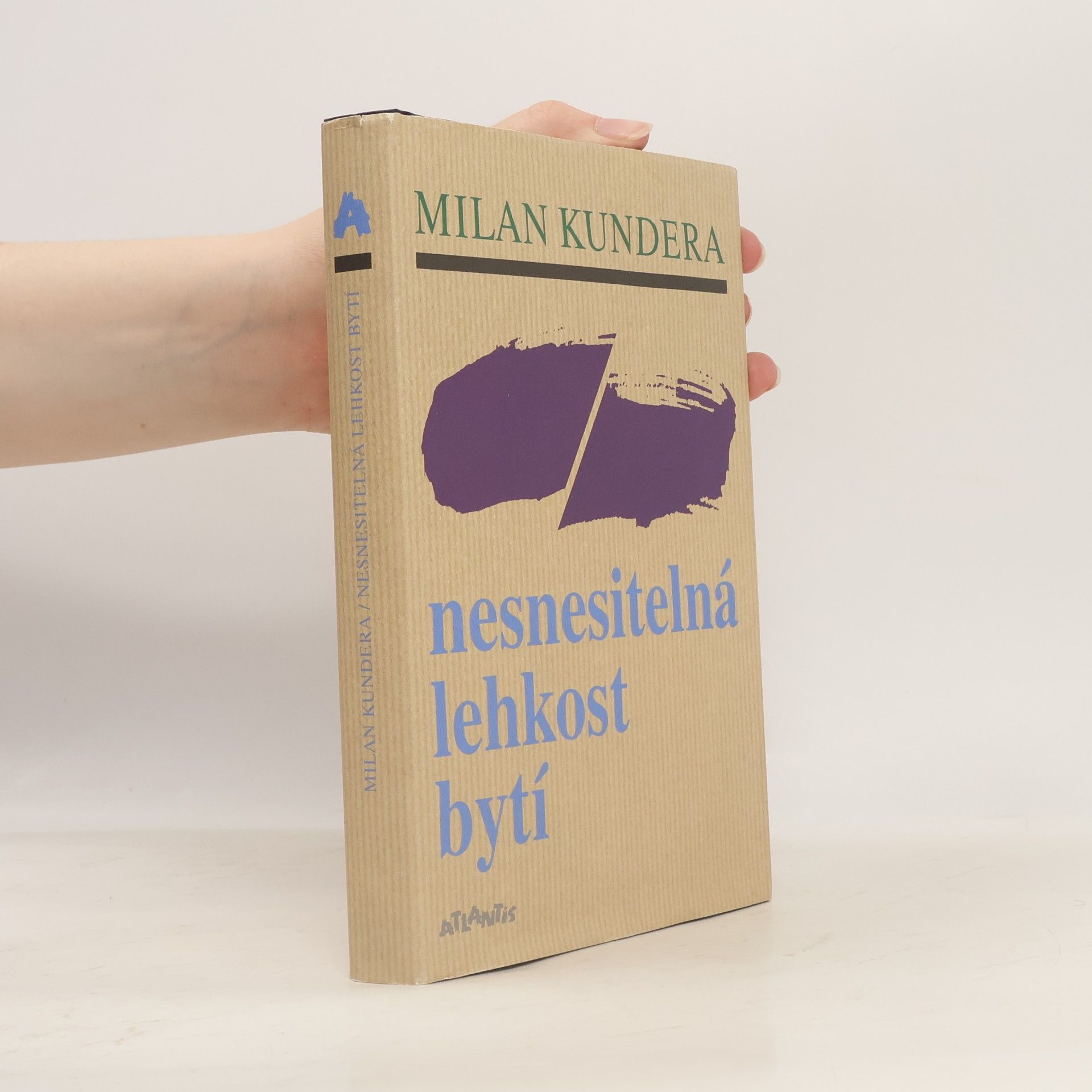 Milan Kundera Nesnesitelná lehkost bytí