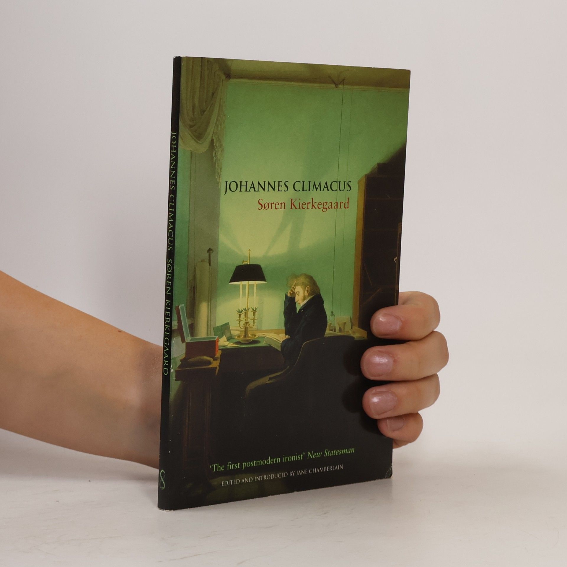 Jane Chamberlain Johannes Climacus: Or: A Life of Doubt