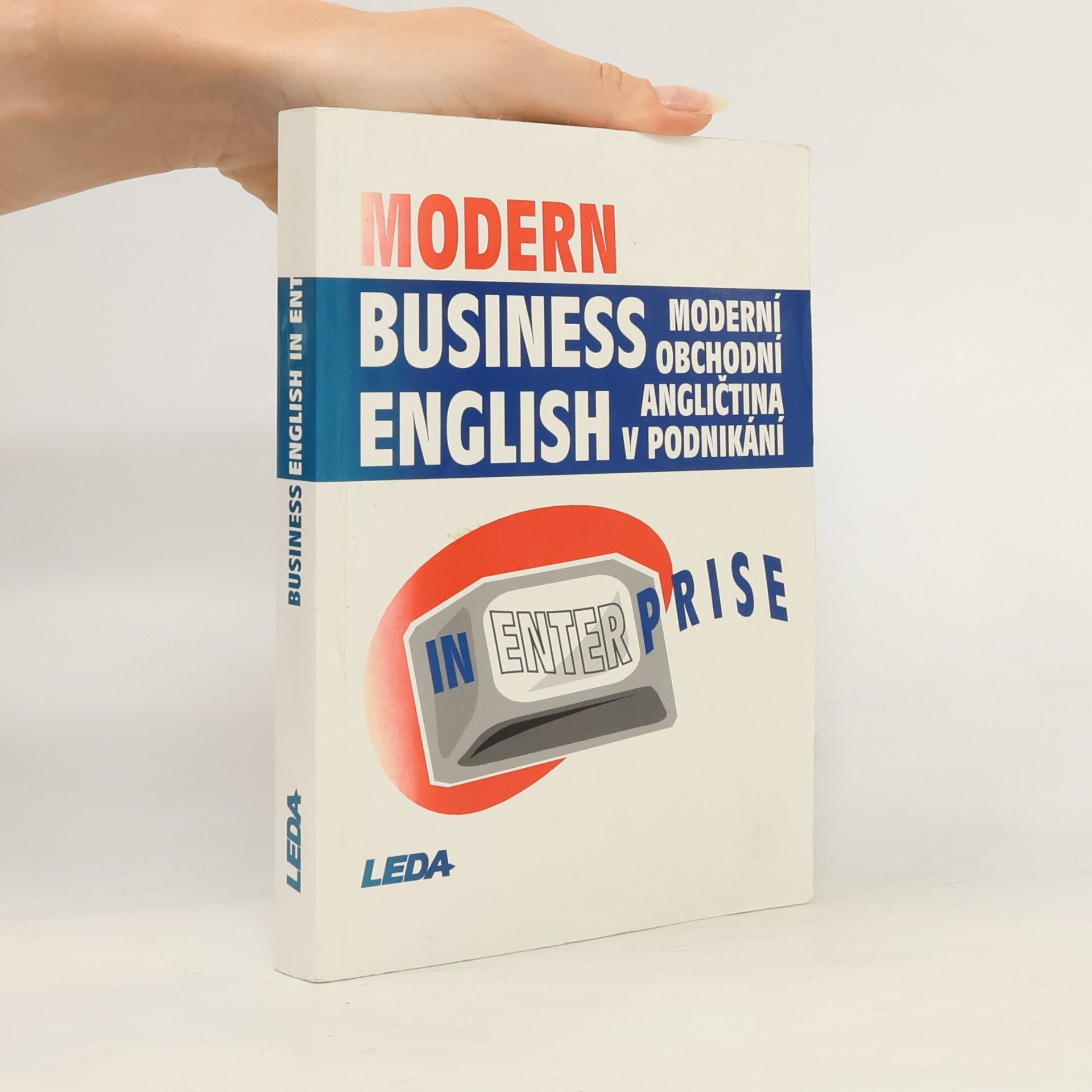 Miroslav Kaftan Modern business English in enterprise = Moderní obchodní angličtina v podnikání