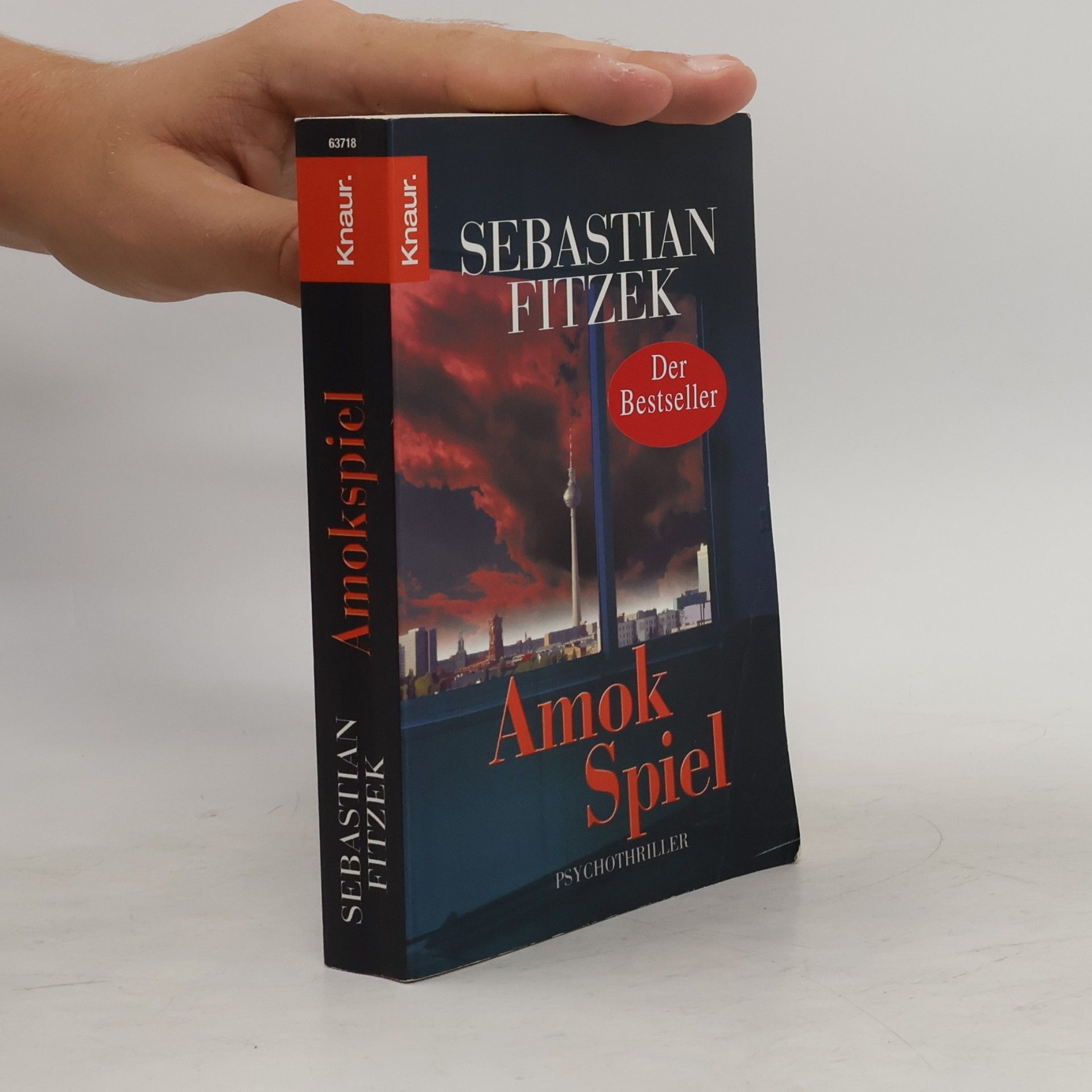 Sebastian Fitzek Amokspiel : Psychothriller