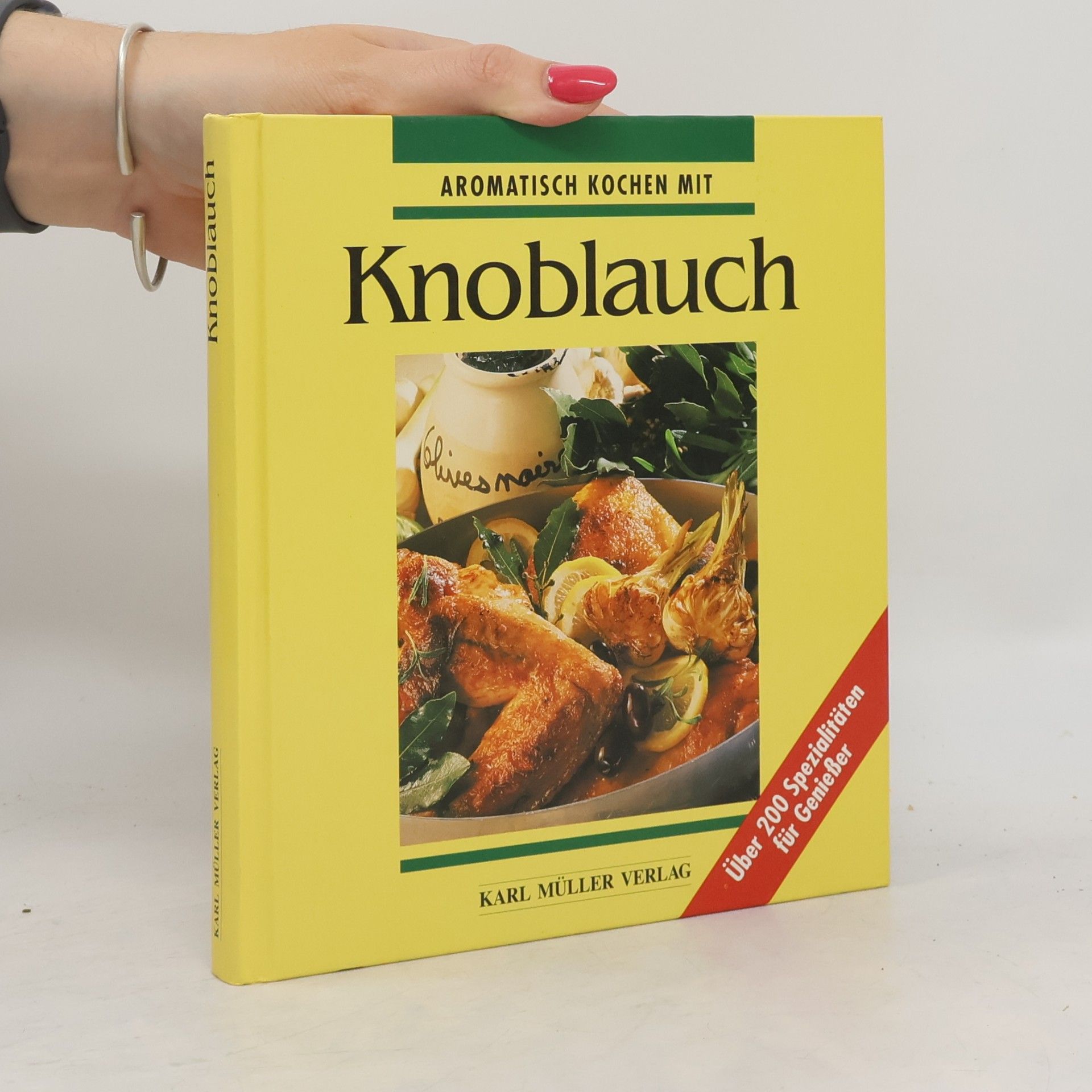 Autorenkollektiv Aromatisch kochen mit Knoblauch.