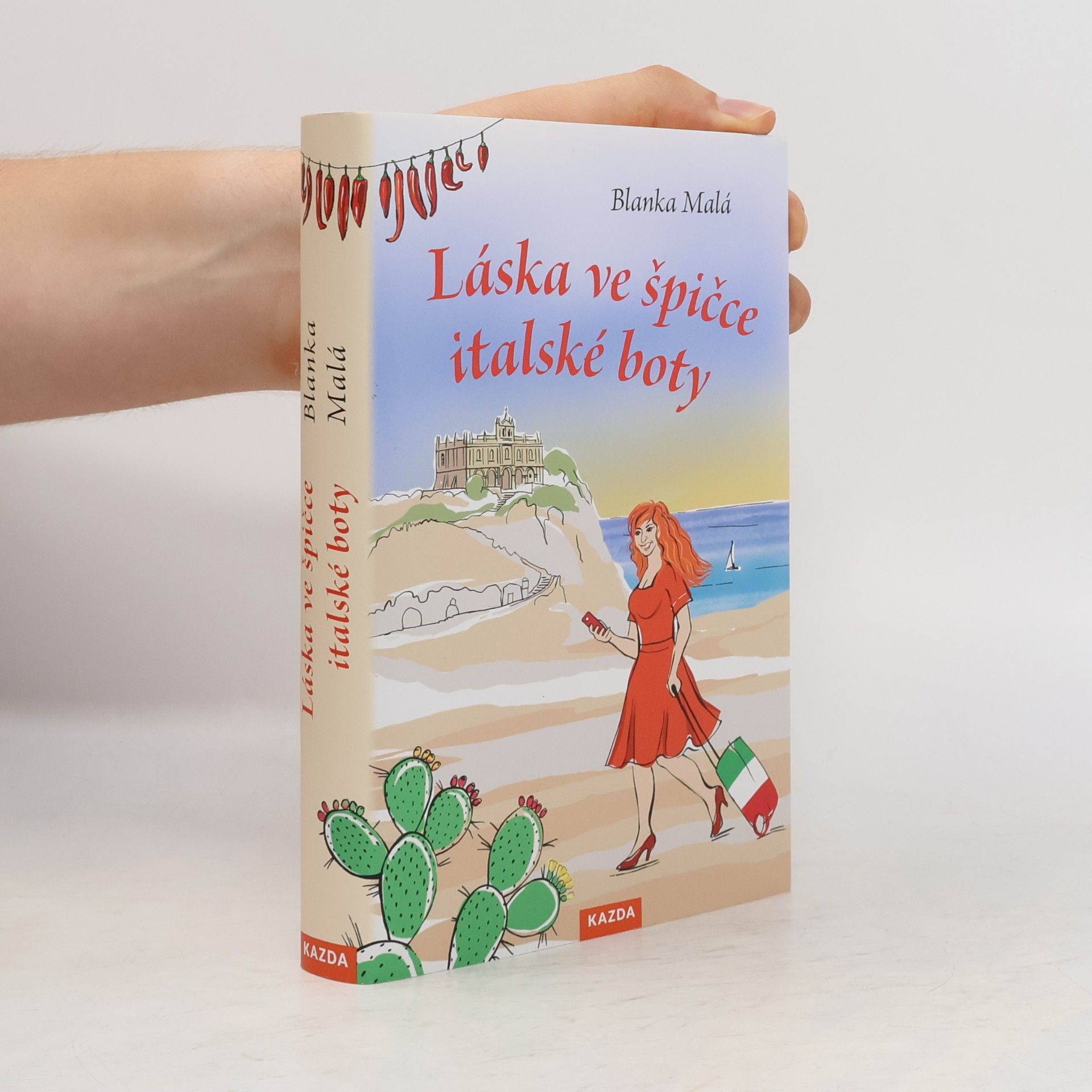 Blanka Malá Láska ve špičce italské boty