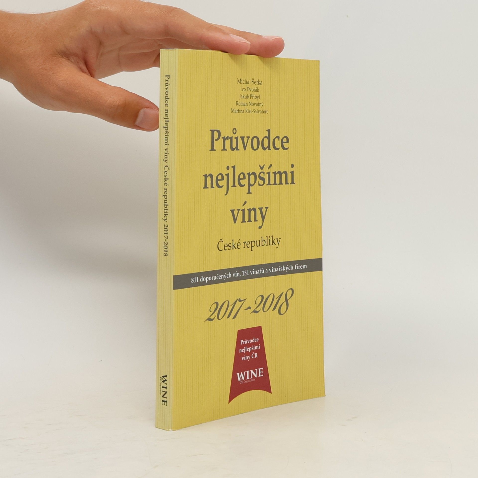 Various authors Průvodce nejlepšími víny České republiky 2017-2018
