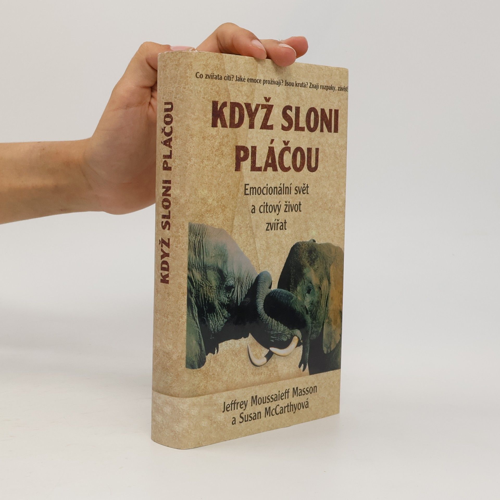 J. Moussaieff Masson Když sloni pláčou