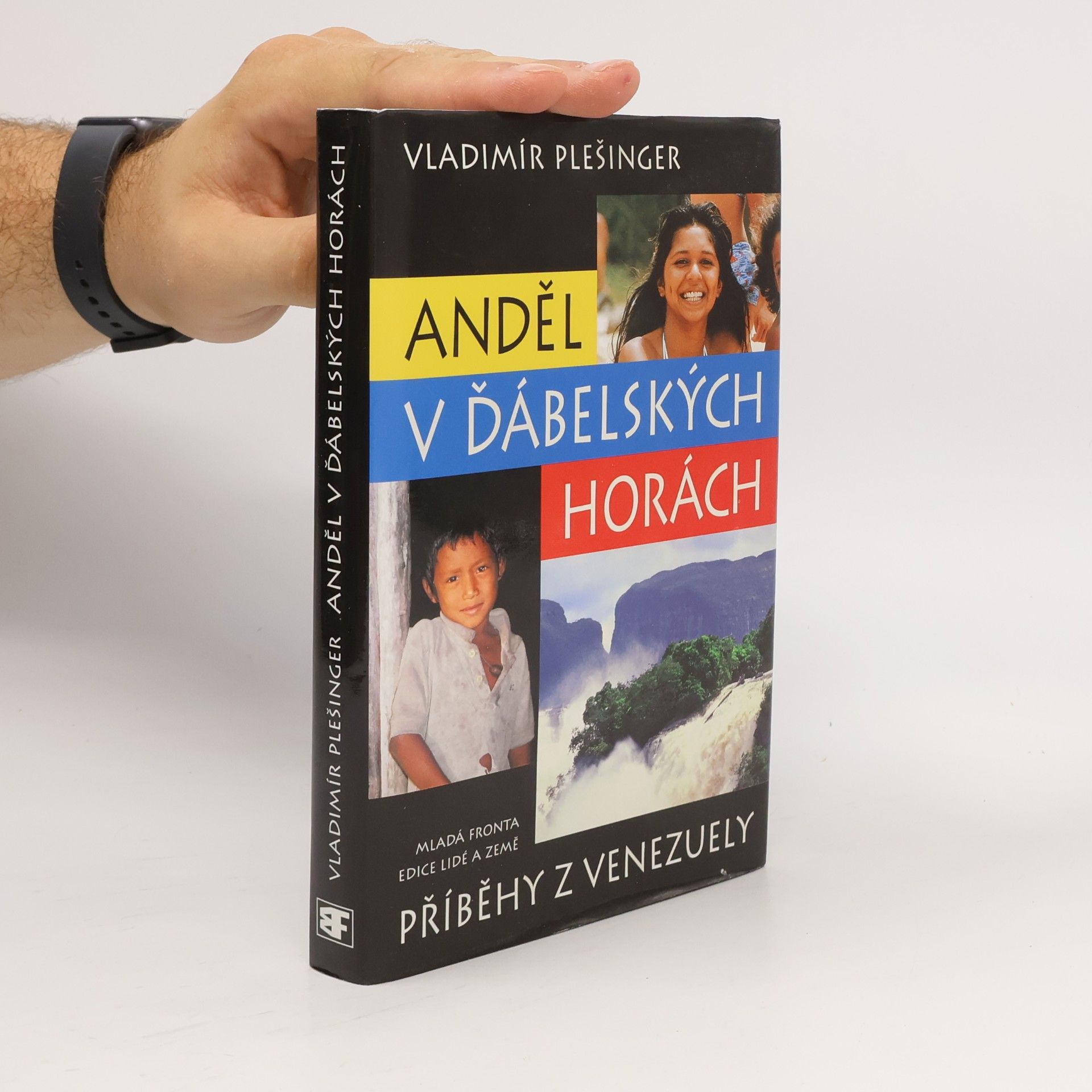 Vladimír Plešinger Anděl v Ďábelských horách : příběhy z Venezuely