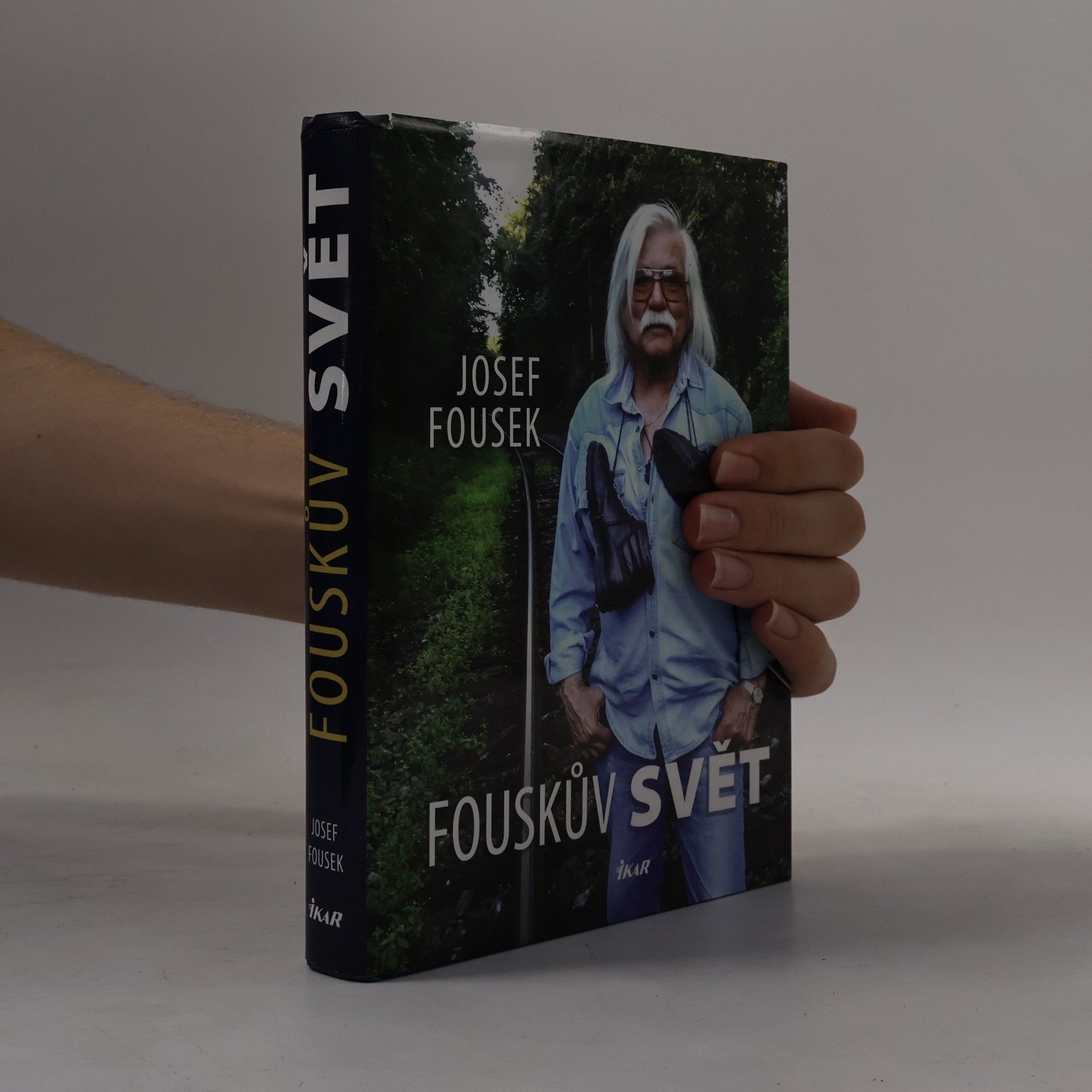 Josef Fousek Fouskův svět : životopisné kapitoly