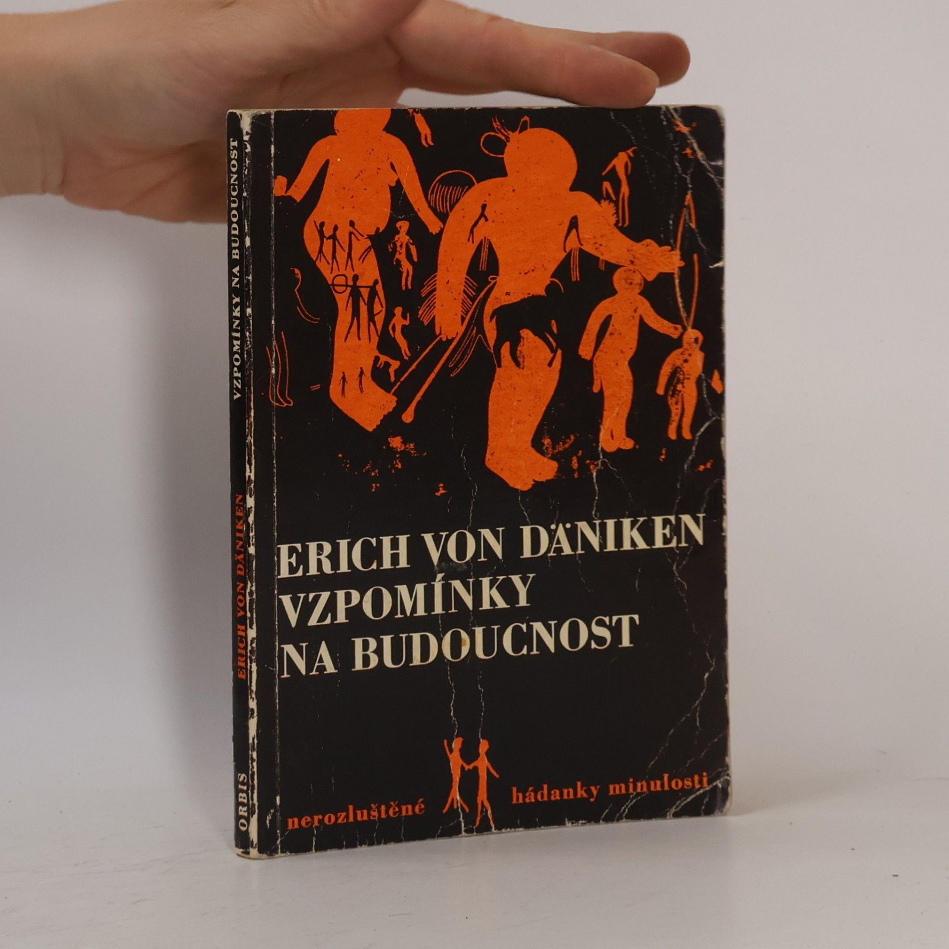 Erich von Däniken Vzpomínky na budoucnost