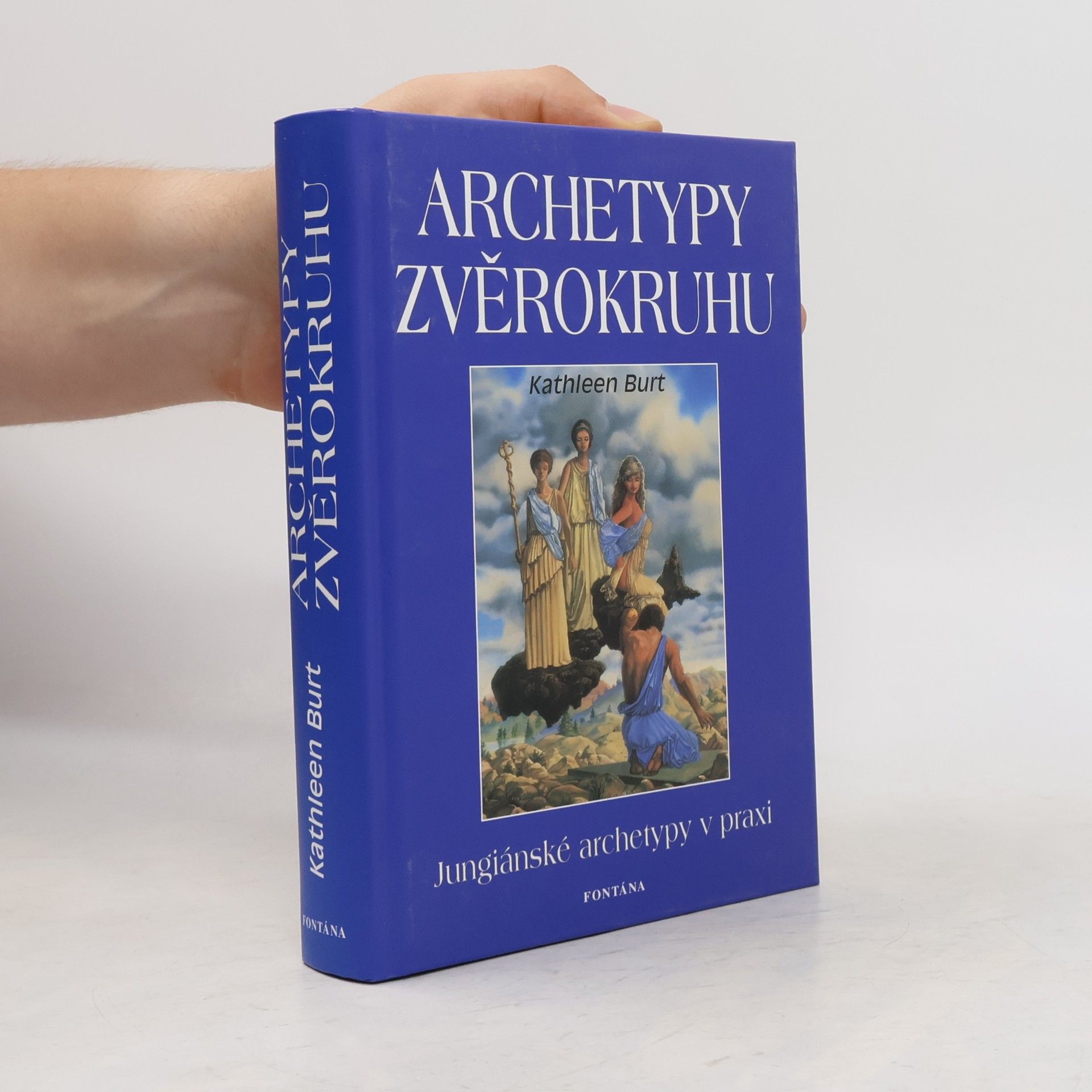Kathleen Burt Archetypy zvěrokruhu