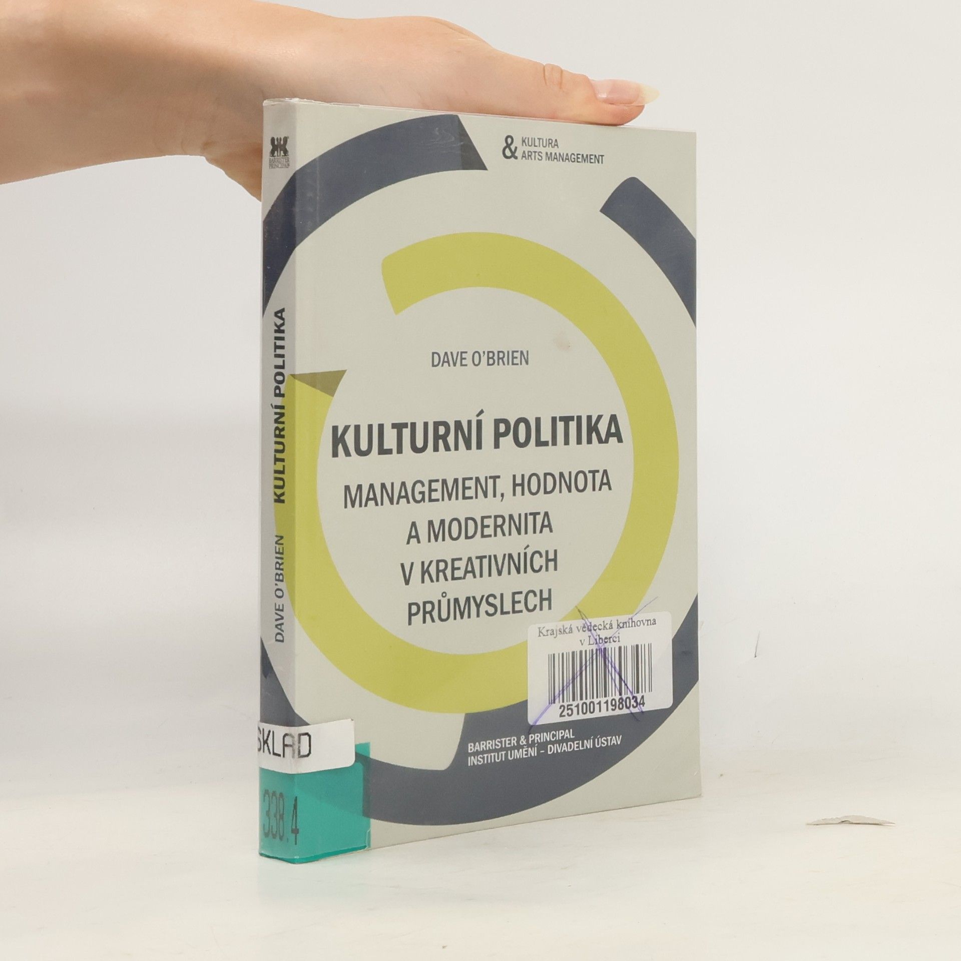 Dave O. Brien Kulturní politika