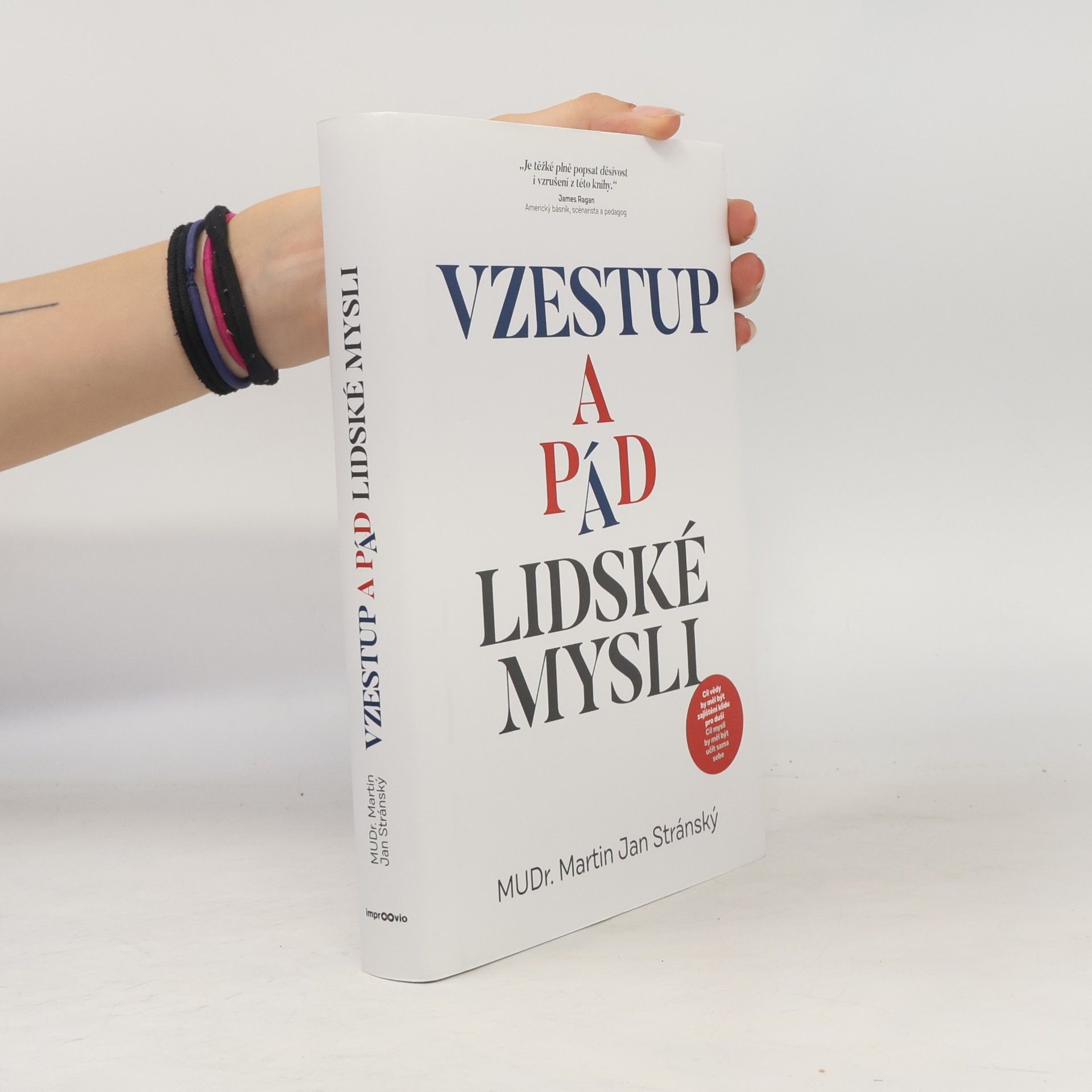 Martin Jan Stránský Vzestup a pád lidské mysli