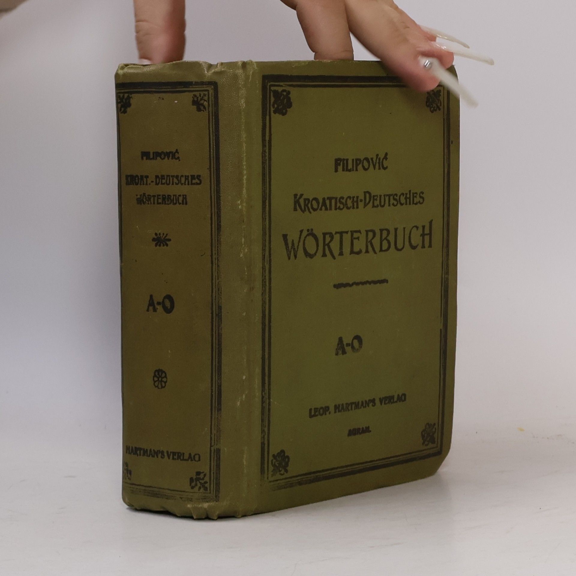 Ivan Filipović Kroatisch-Deutsches Wörterbuch A-O