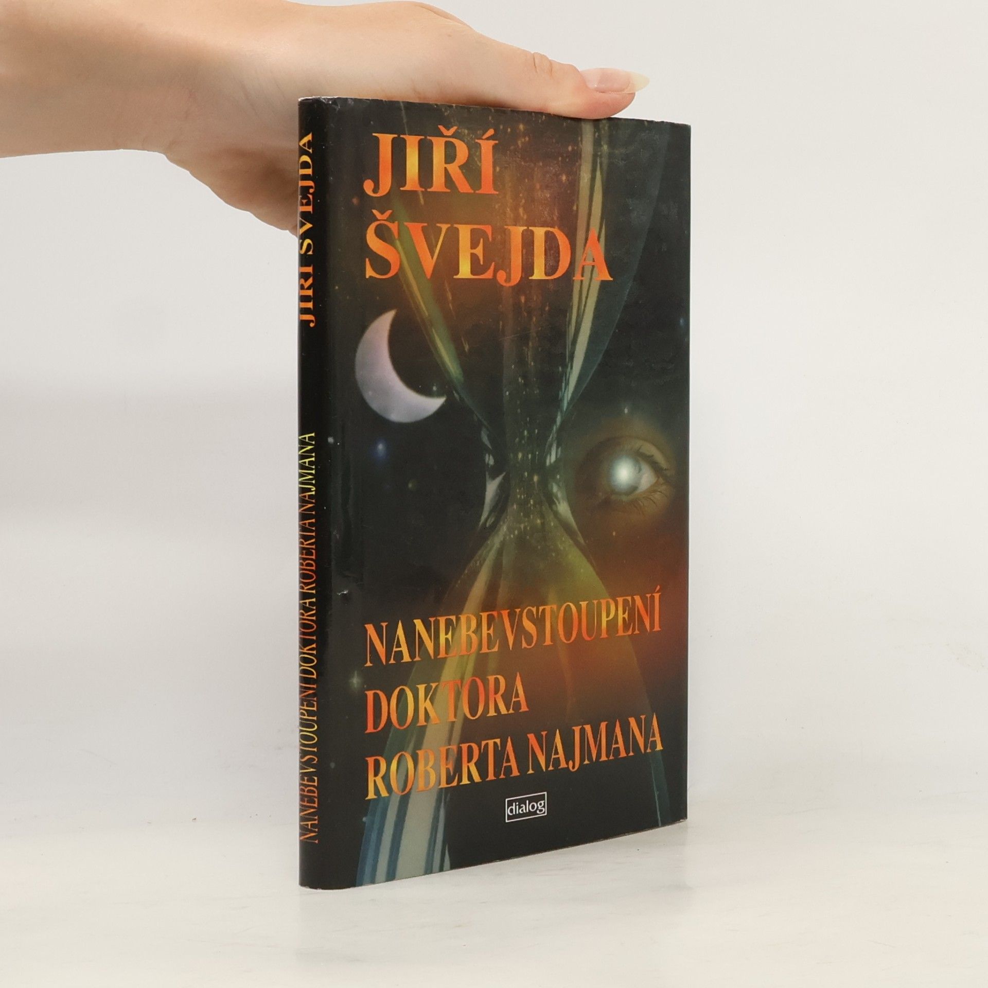 Jiří Švejda Nanebevstoupení doktora Roberta Najmana
