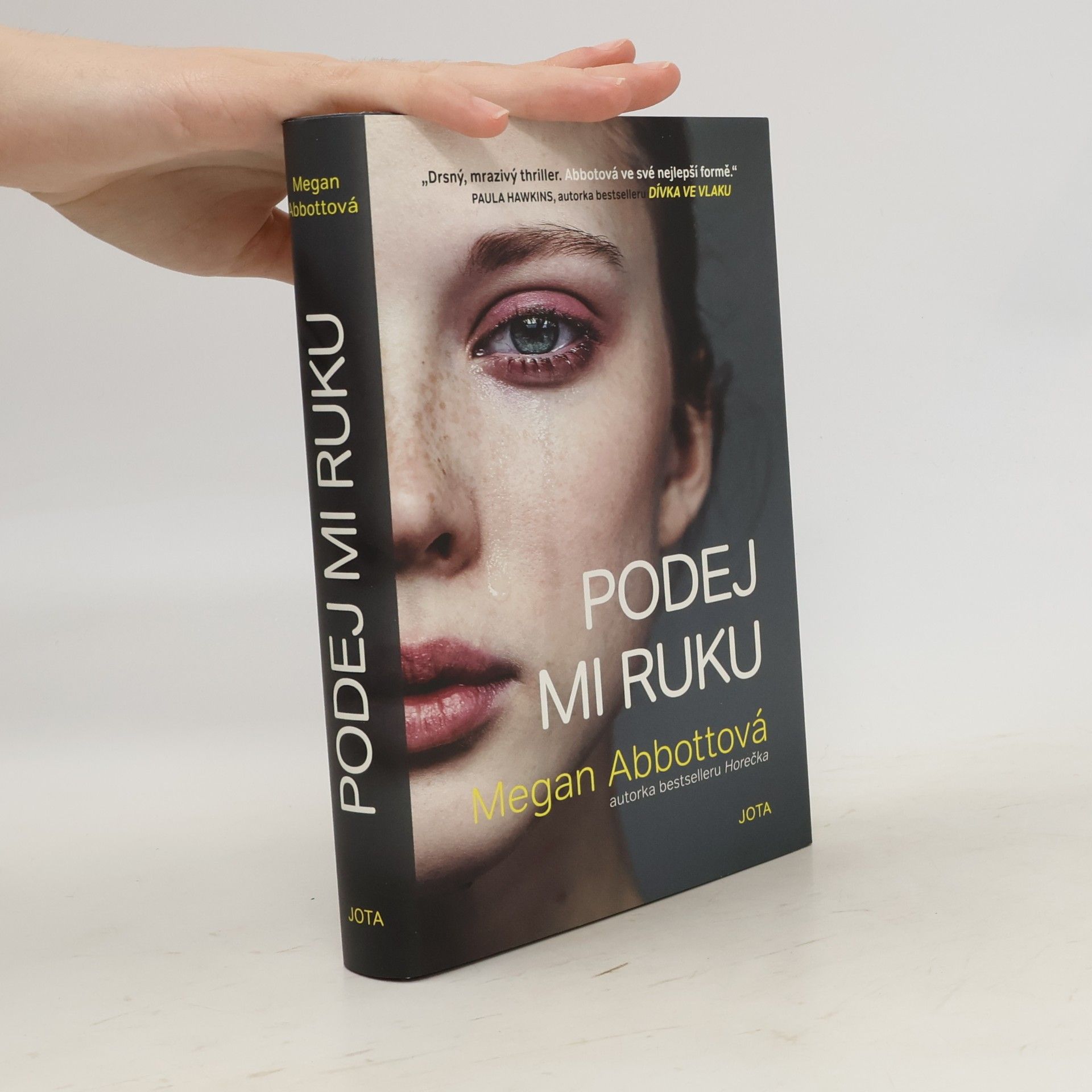 Megan Abbott Podej mi ruku
