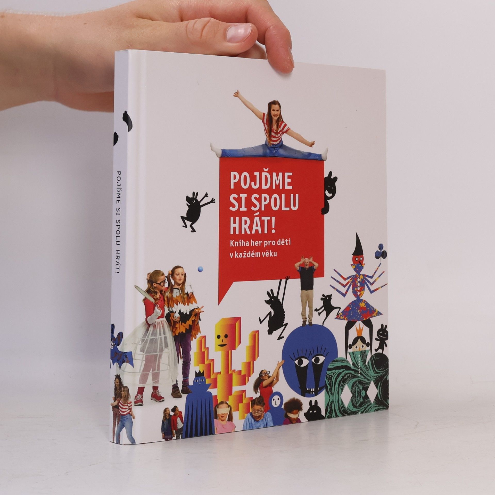 Kolektiv autorů Pojďme si spolu hrát