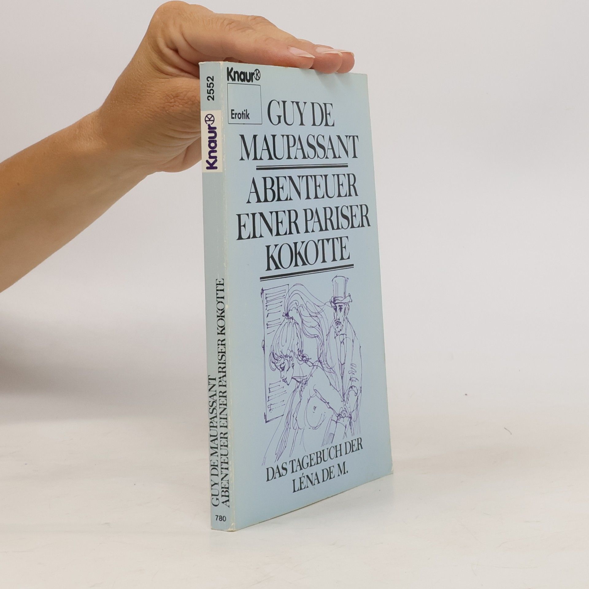 Guy de Maupassant Abenteuer einer Pariser Kokotte