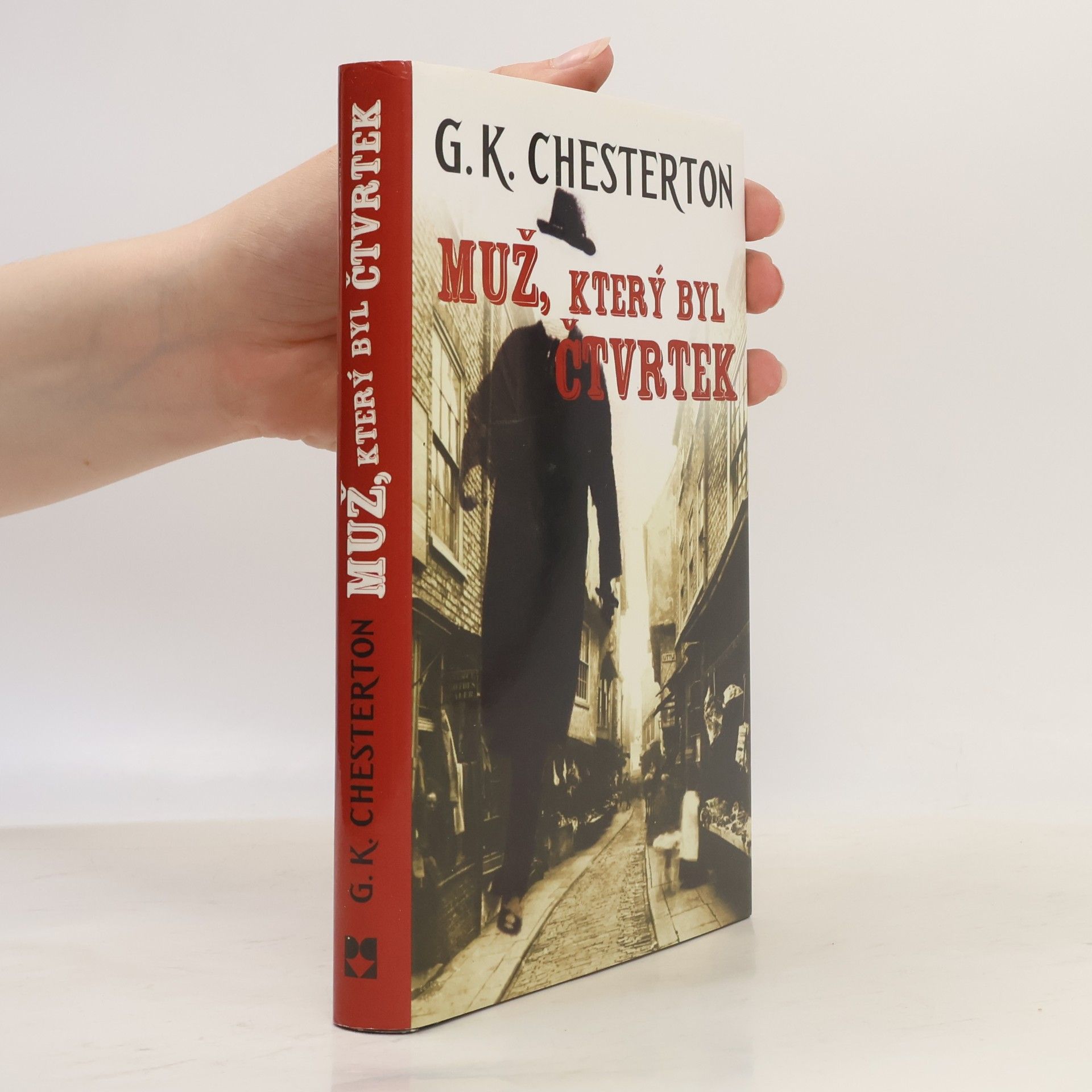 G. K. Chesterton Muž, který byl Čtvrtek