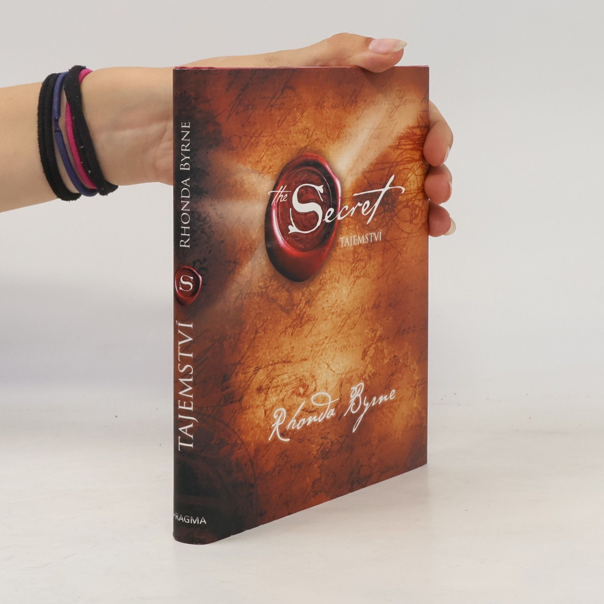 Rhonda Byrne The Secret. Tajemství