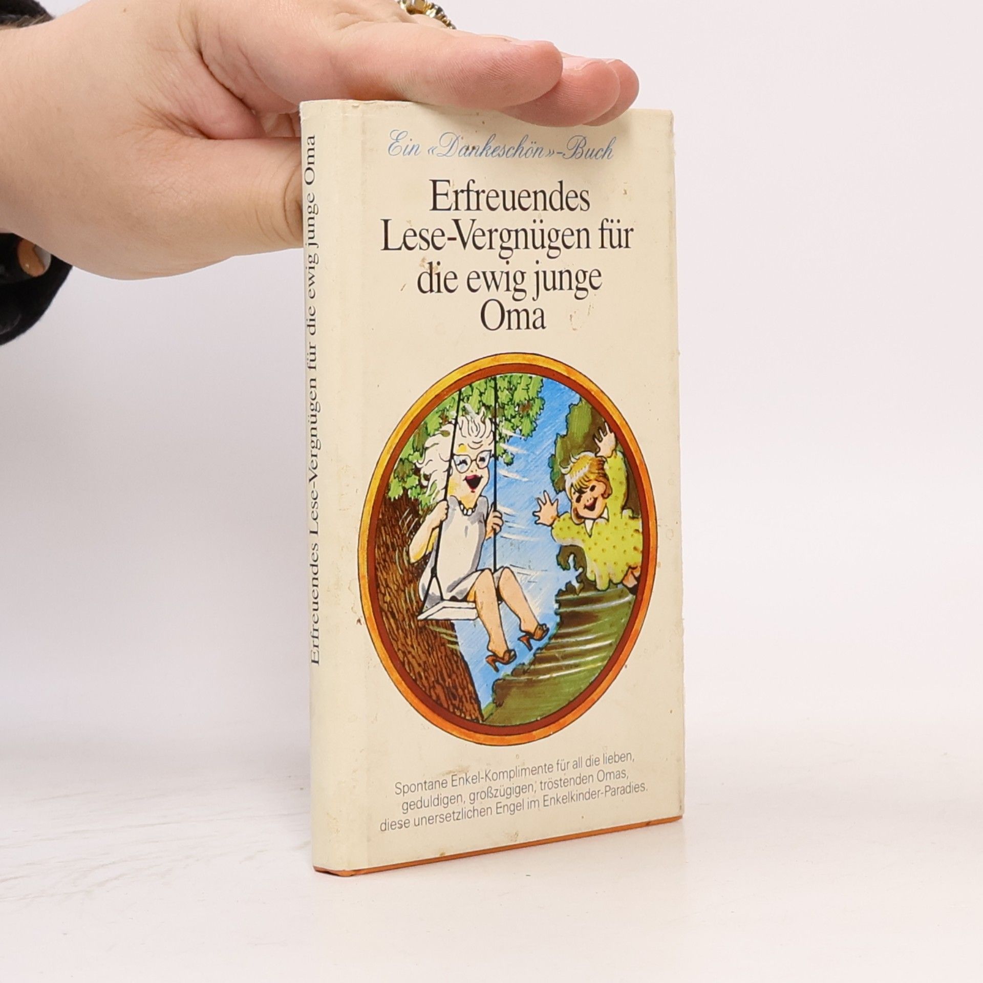 Erfreuendes Lese-Vergnügen für die ewig junge Oma