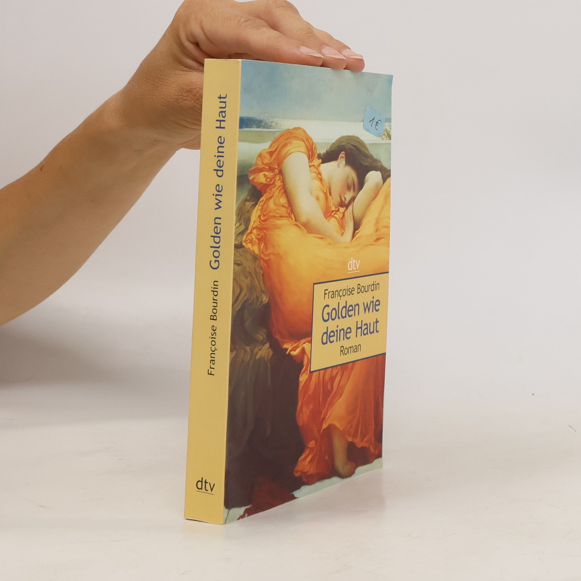 Françoise Bourdin Golden wie deine Haut