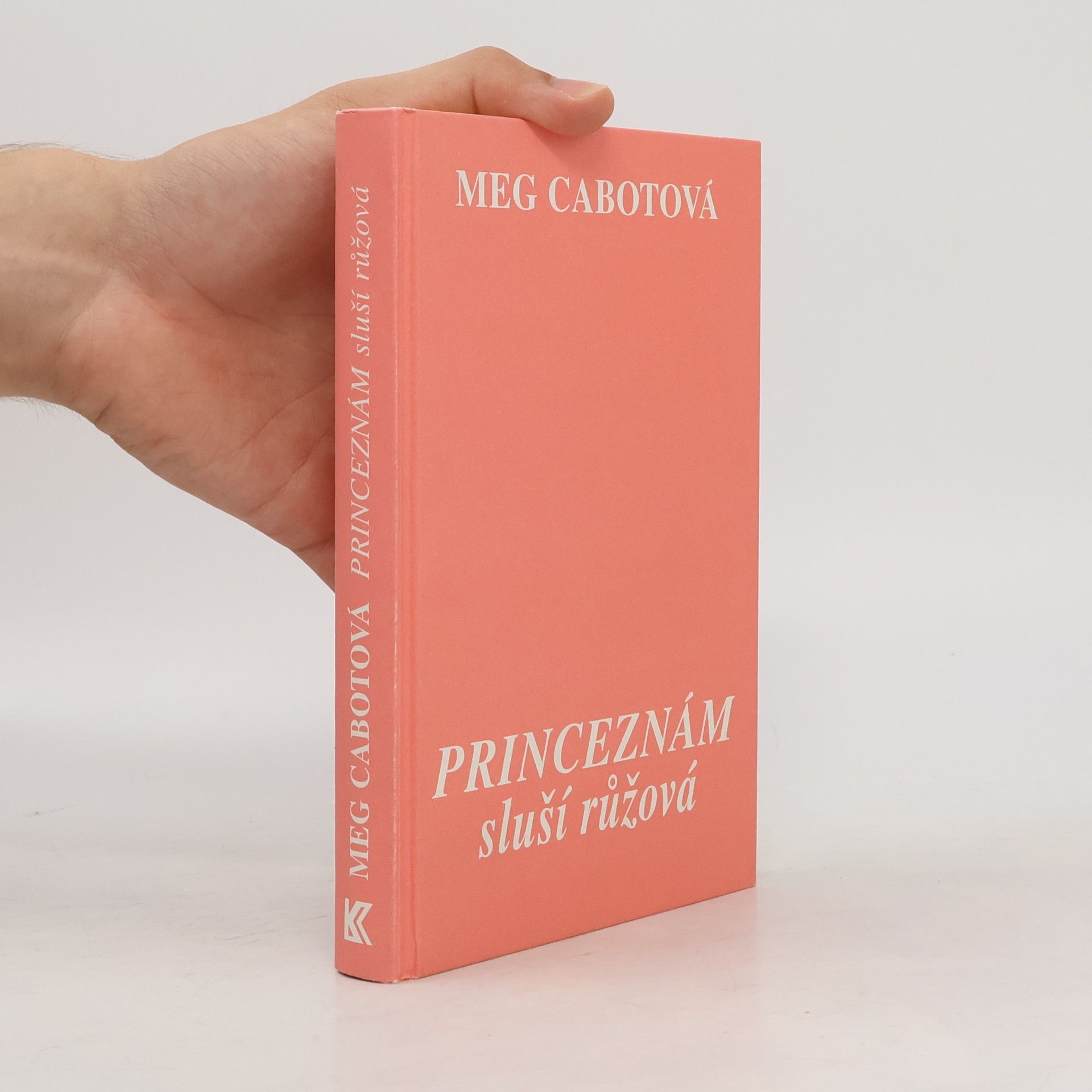Meg Cabot Princeznám sluší růžová