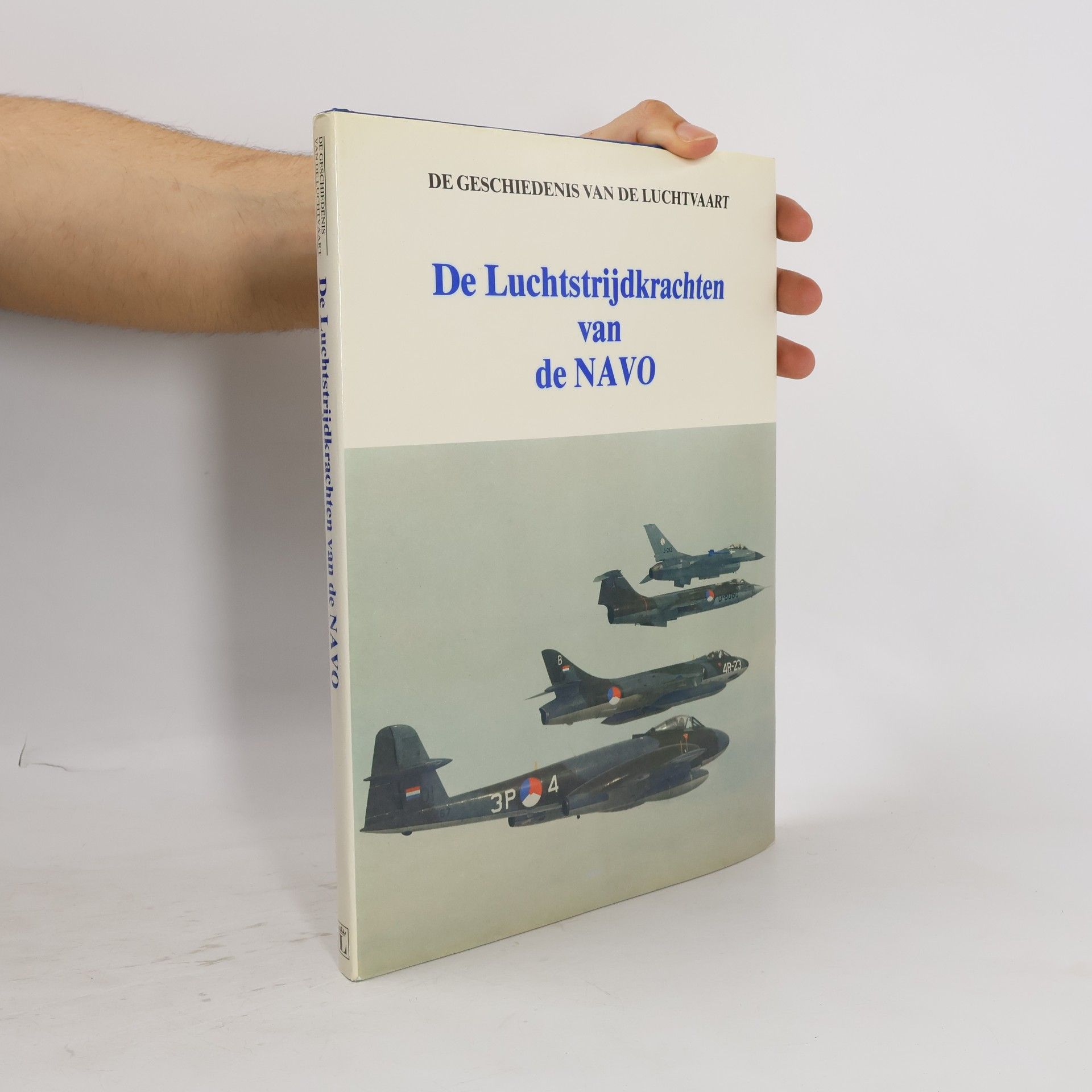 Autorenkollektiv De Luchtstrijdkrachten van de NAVO