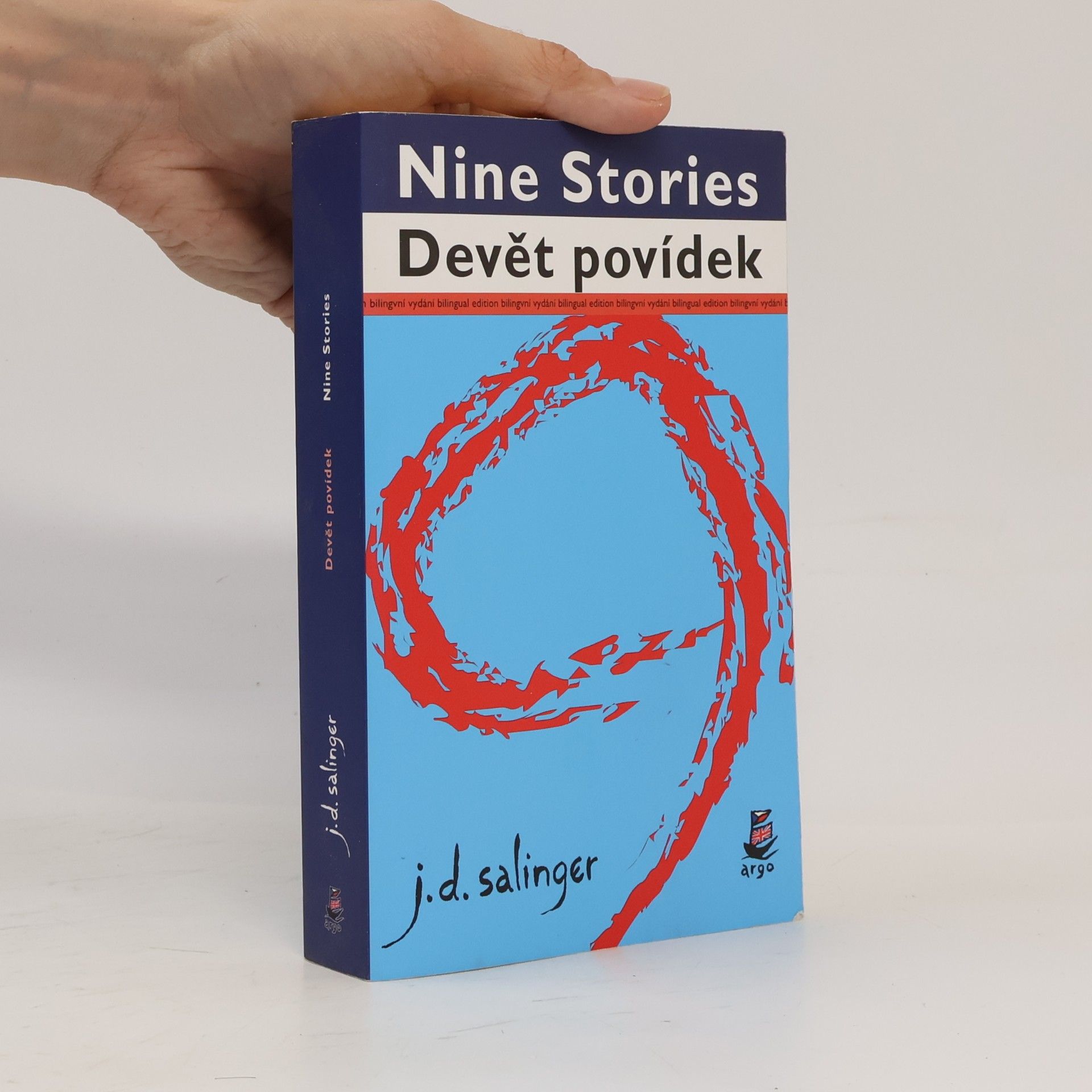 J. D. Salinger Nine stories. Devět povídek.