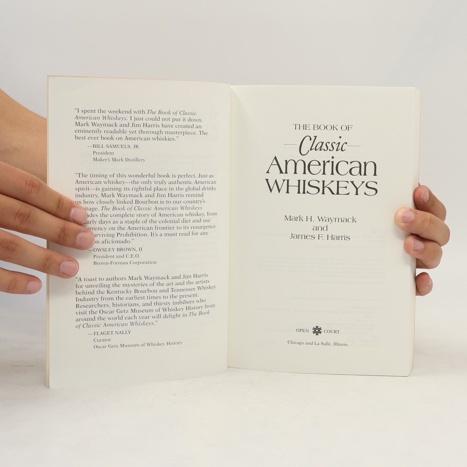 Mark H. Waymack The Book of Classic American Whiskeys
